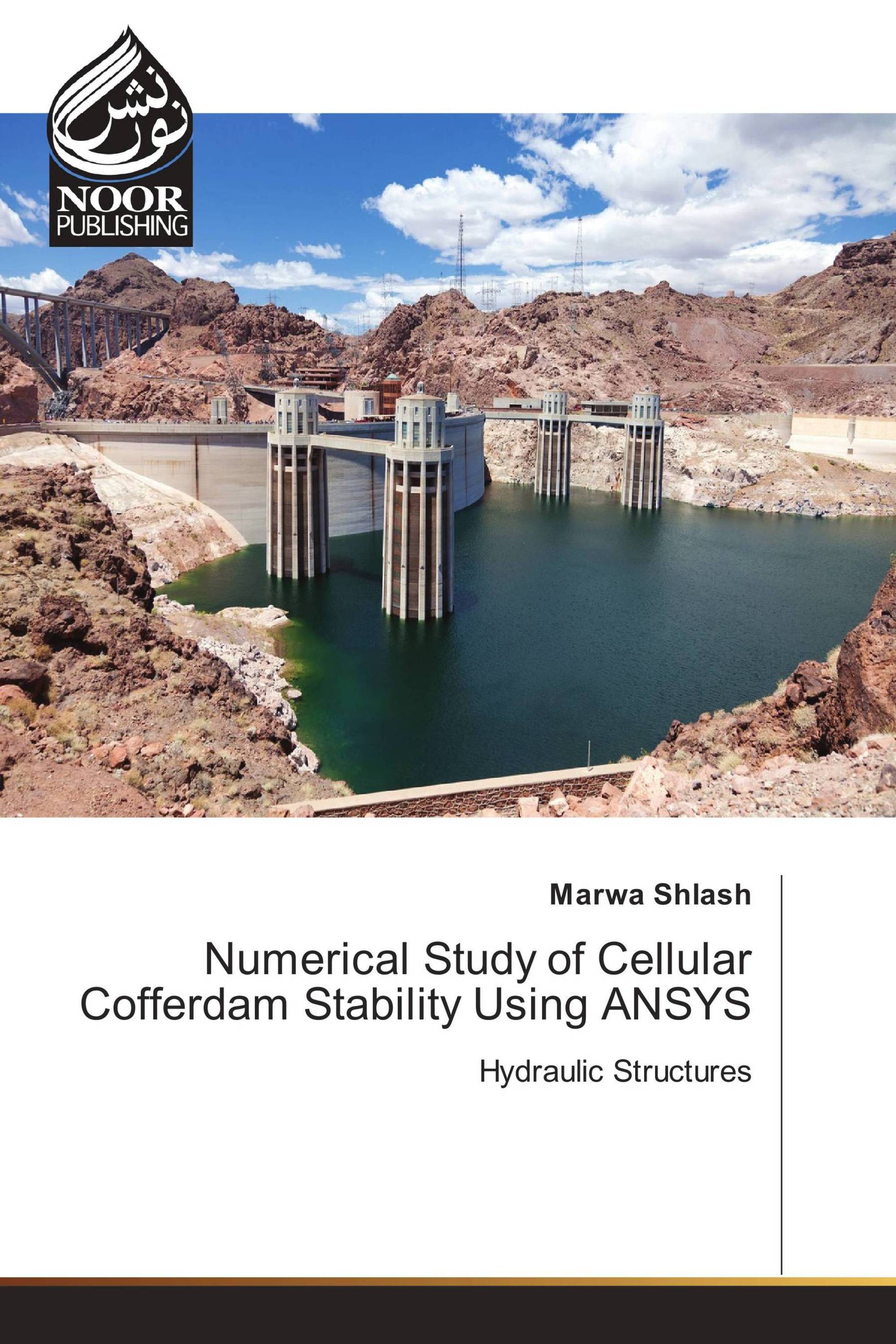 Numerical Study of Cellular Cofferdam Stability Using ANSYS