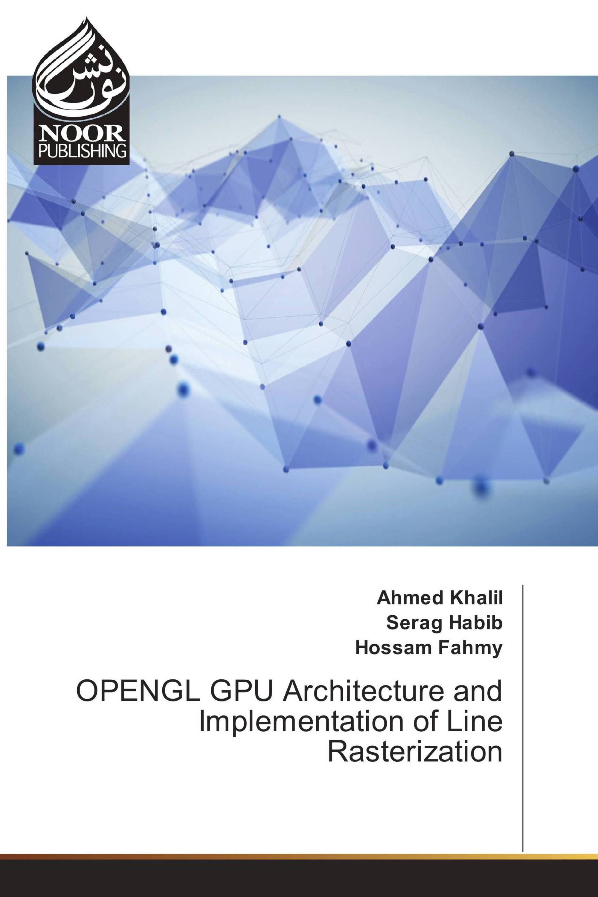 OPENGL GPU Architecture and Implementation of Line Rasterization