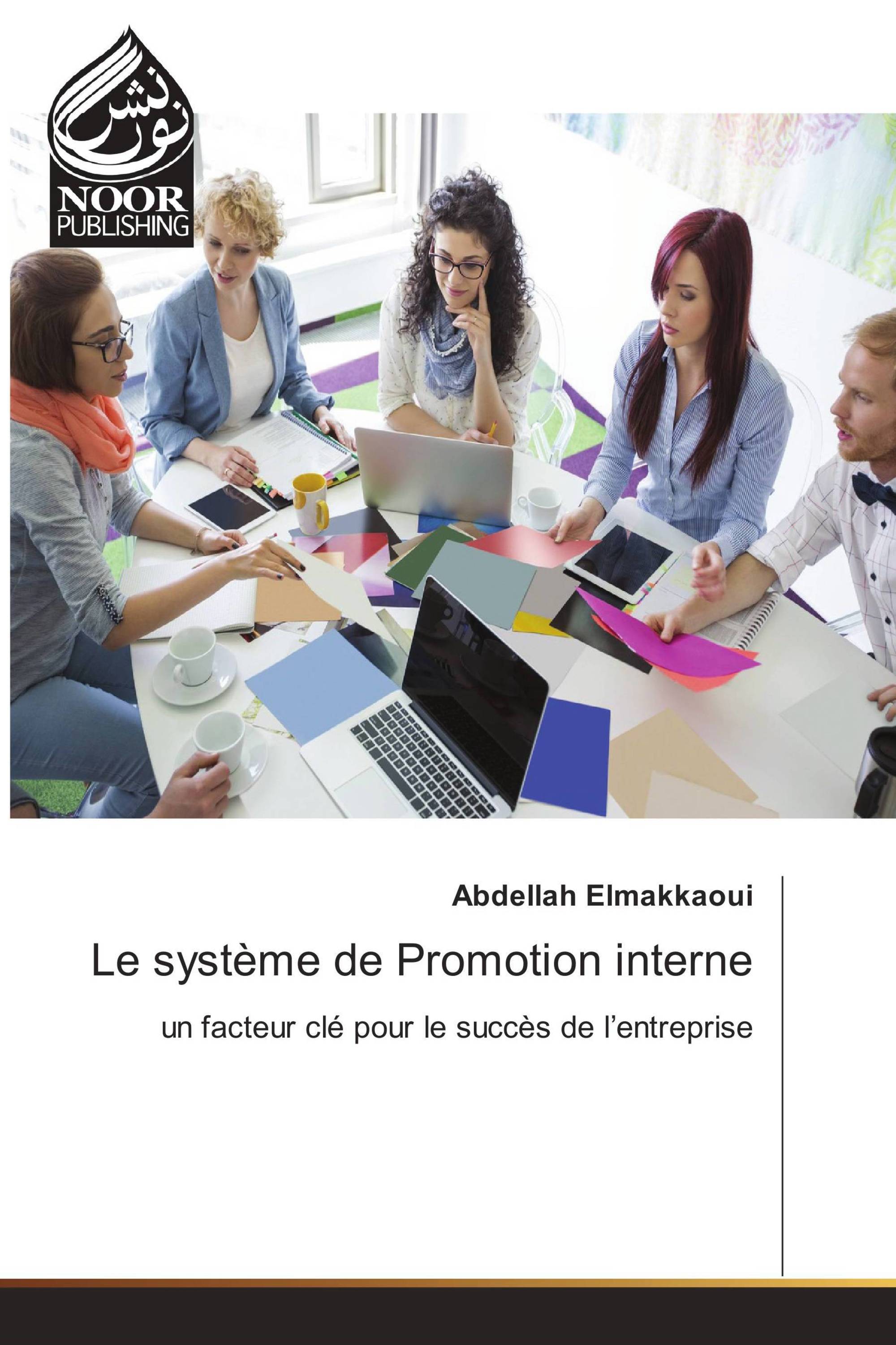 Le système de Promotion interne