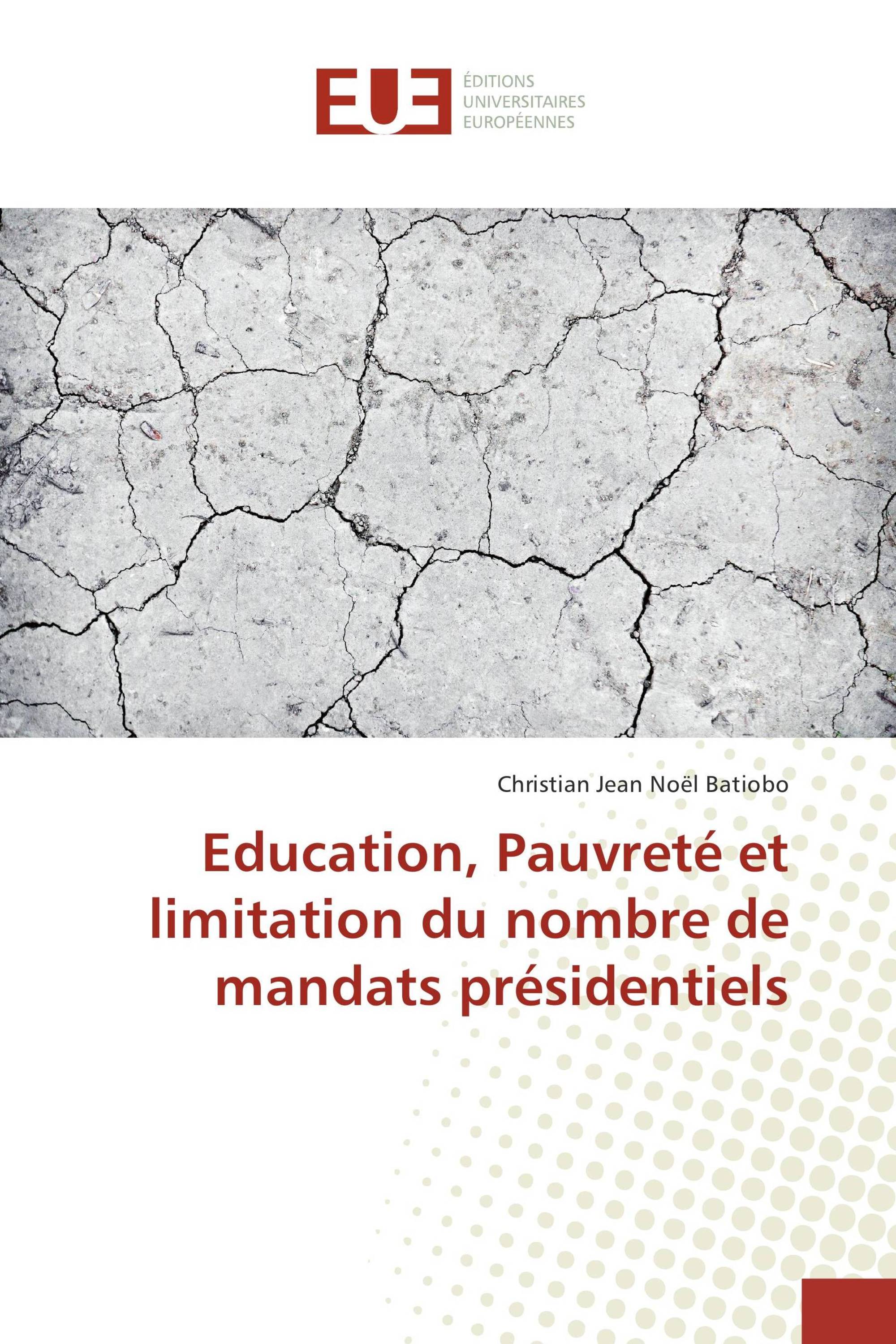 Education, Pauvreté et limitation du nombre de mandats présidentiels