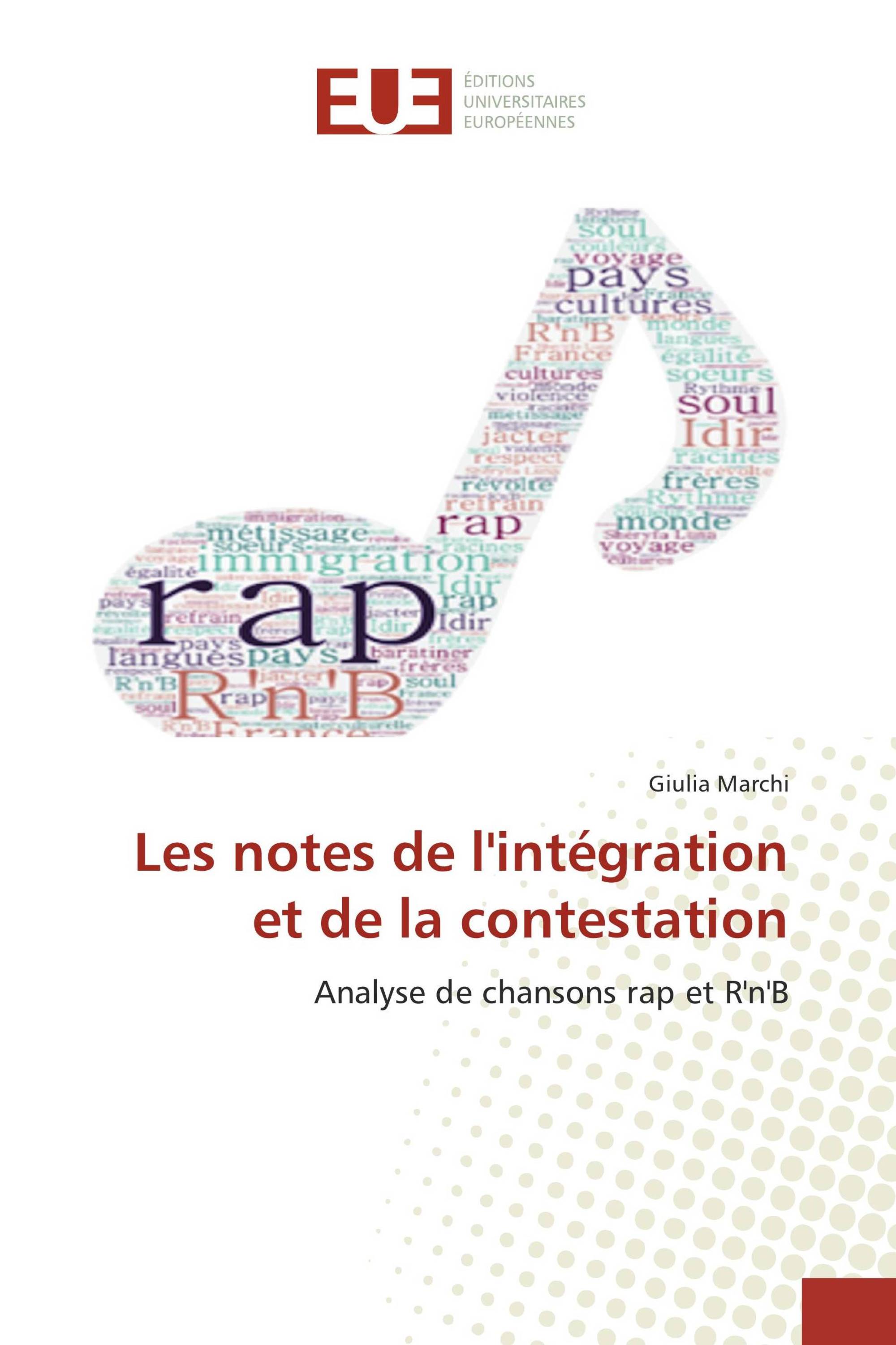 Les notes de l'intégration et de la contestation