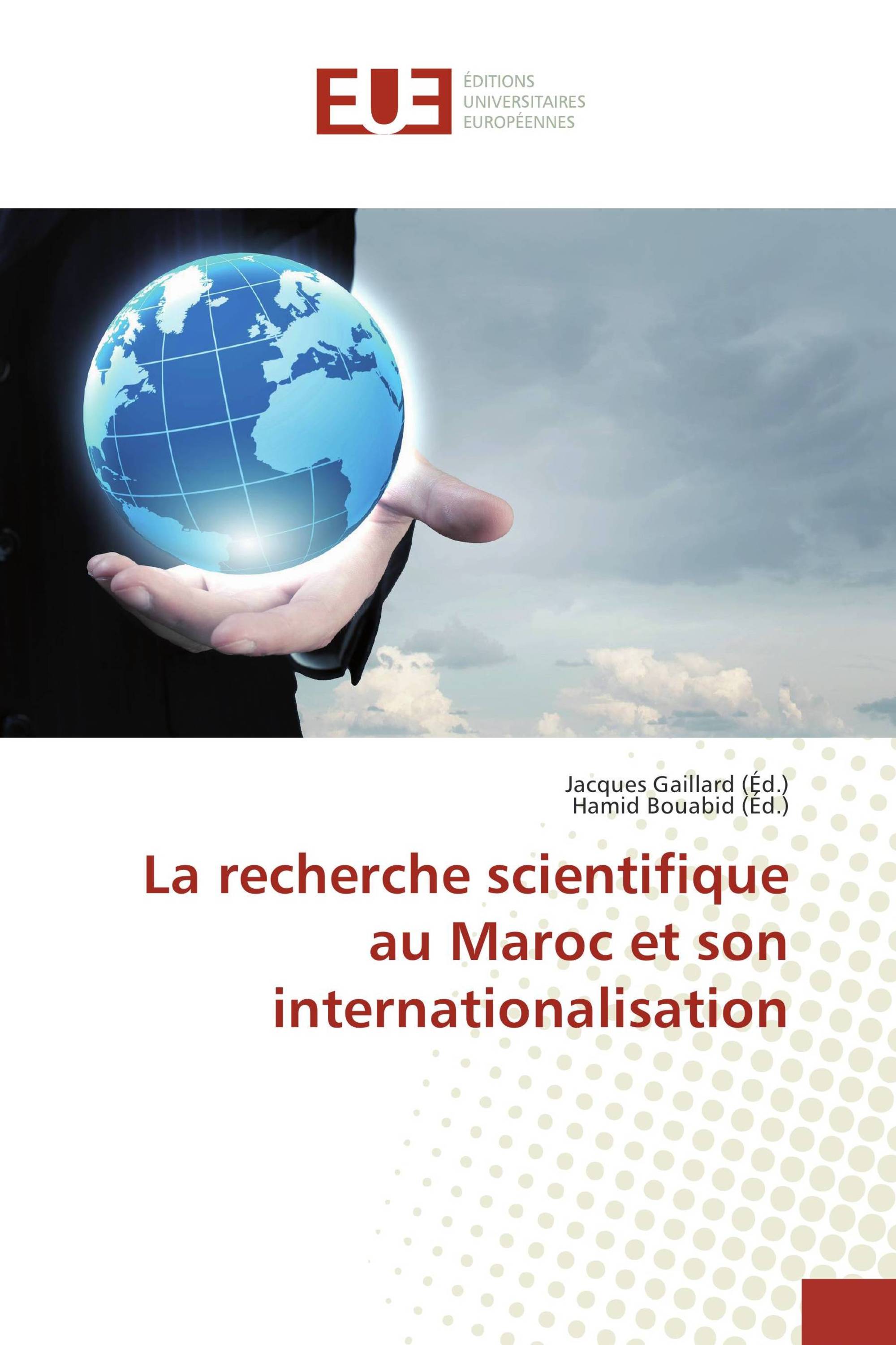 La recherche scientifique au Maroc et son internationalisation