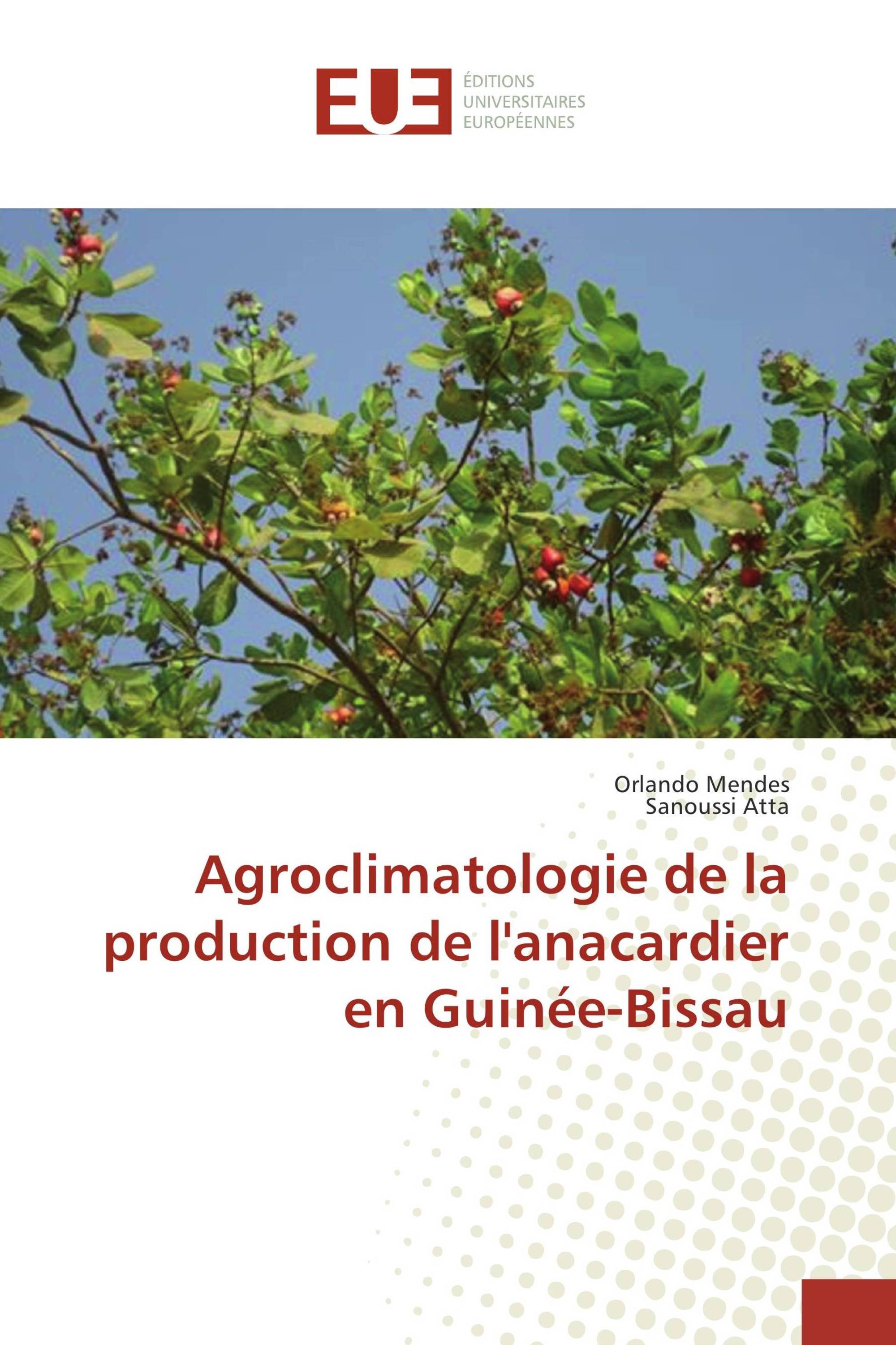 Agroclimatologie de la production de l'anacardier en Guinée-Bissau