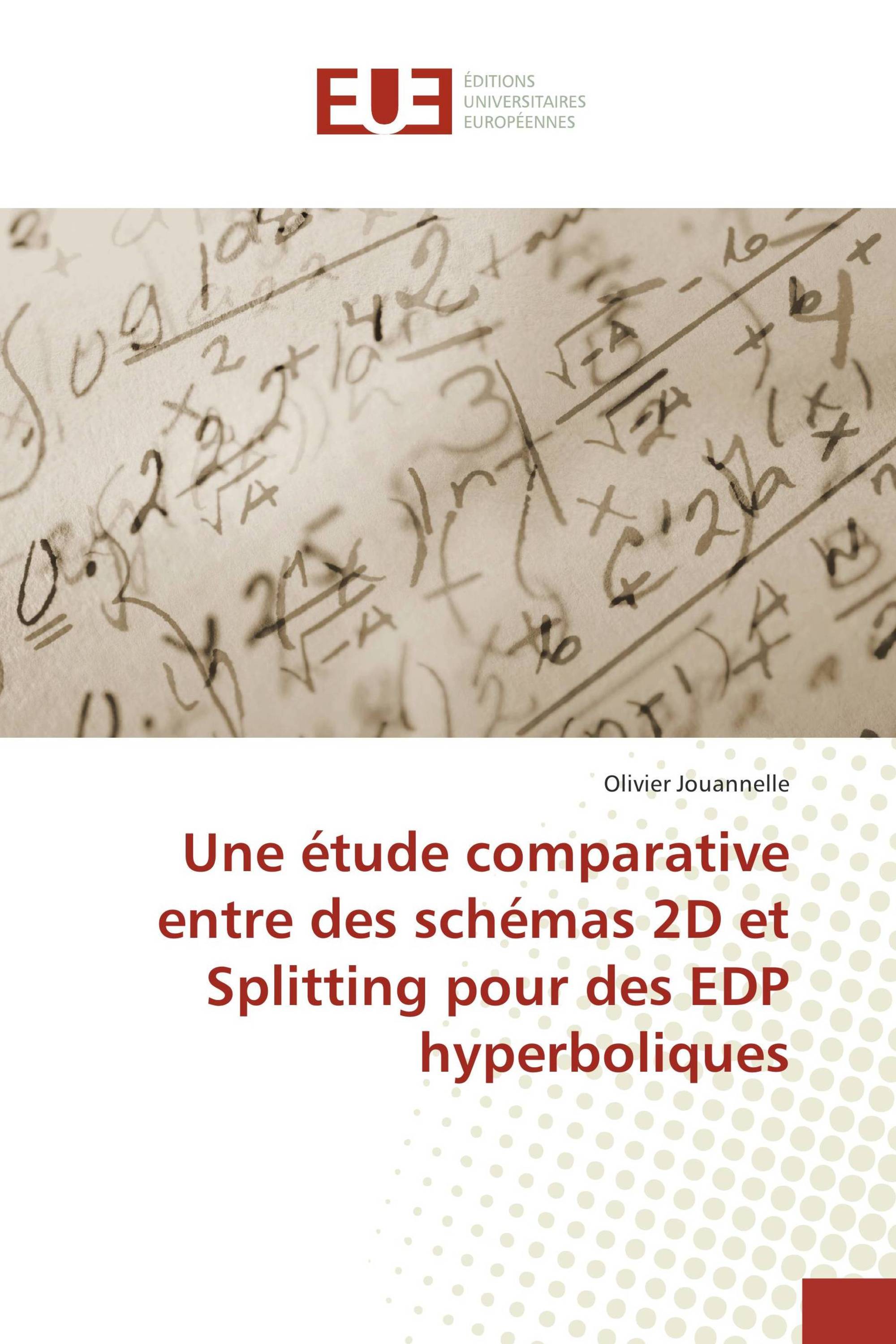 Une étude comparative entre des schémas 2D et Splitting pour des EDP hyperboliques