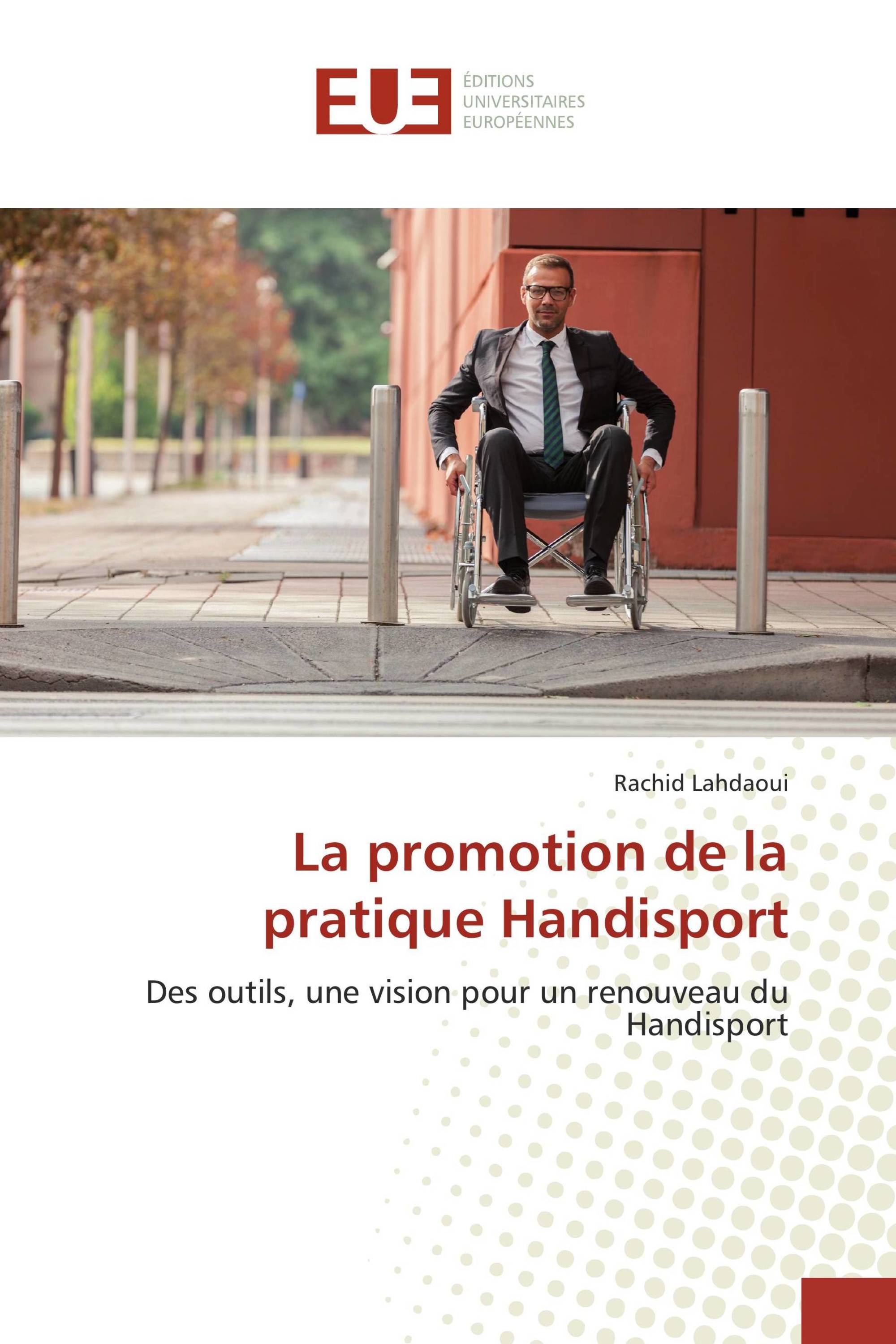 La promotion de la pratique Handisport