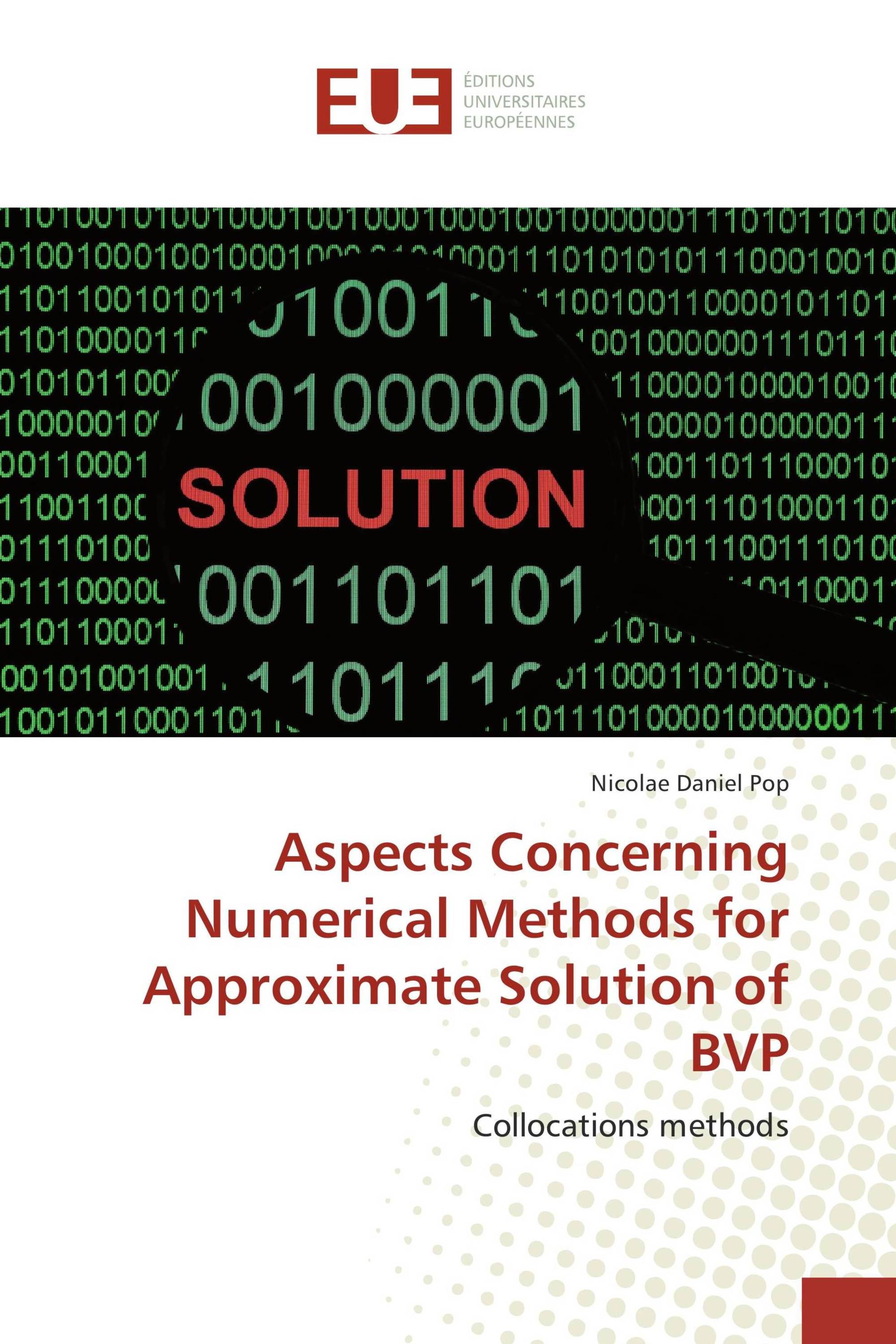 Aspects Concerning Numerical Methods for Approximate Solution of BVP