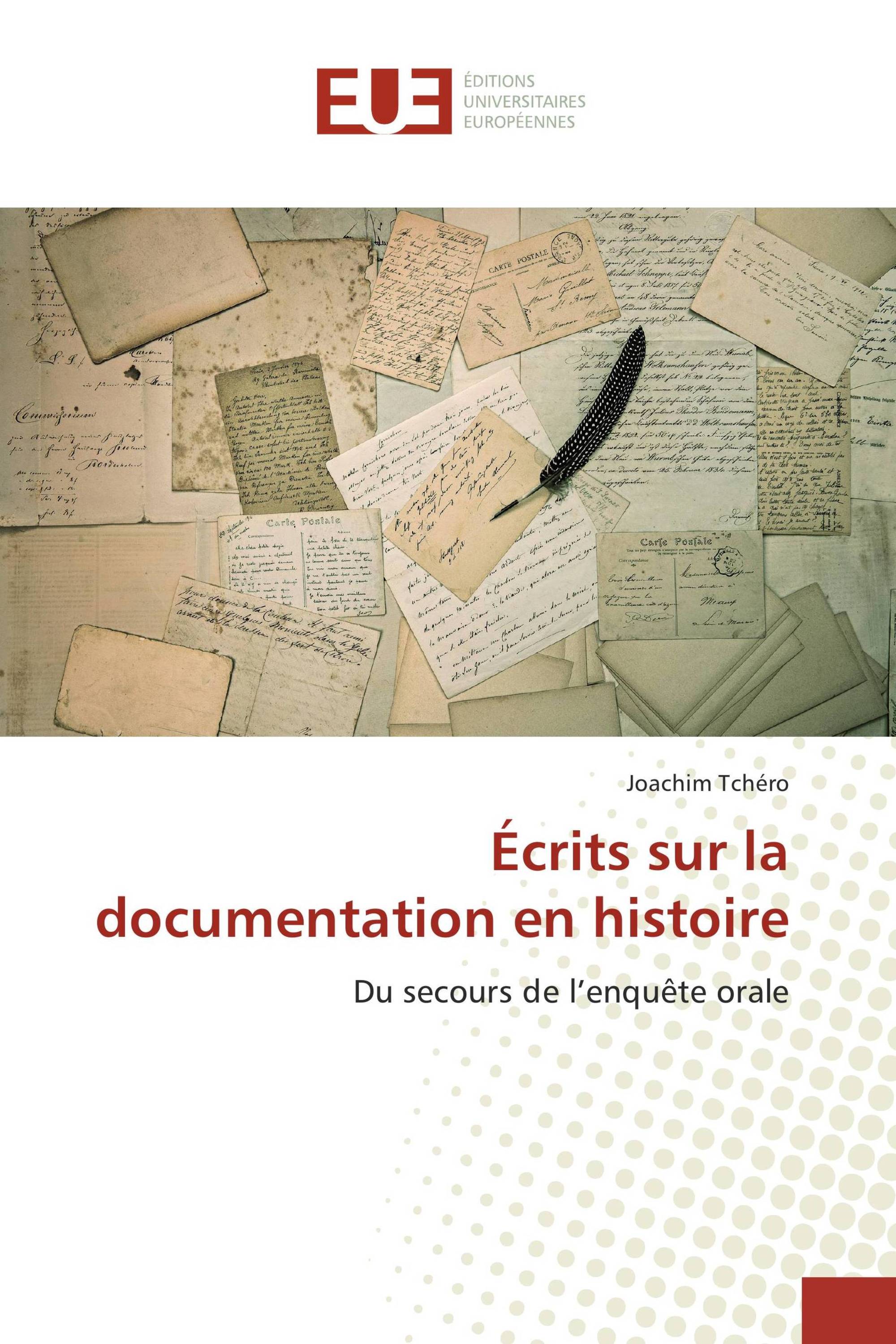 Écrits sur la documentation en histoire