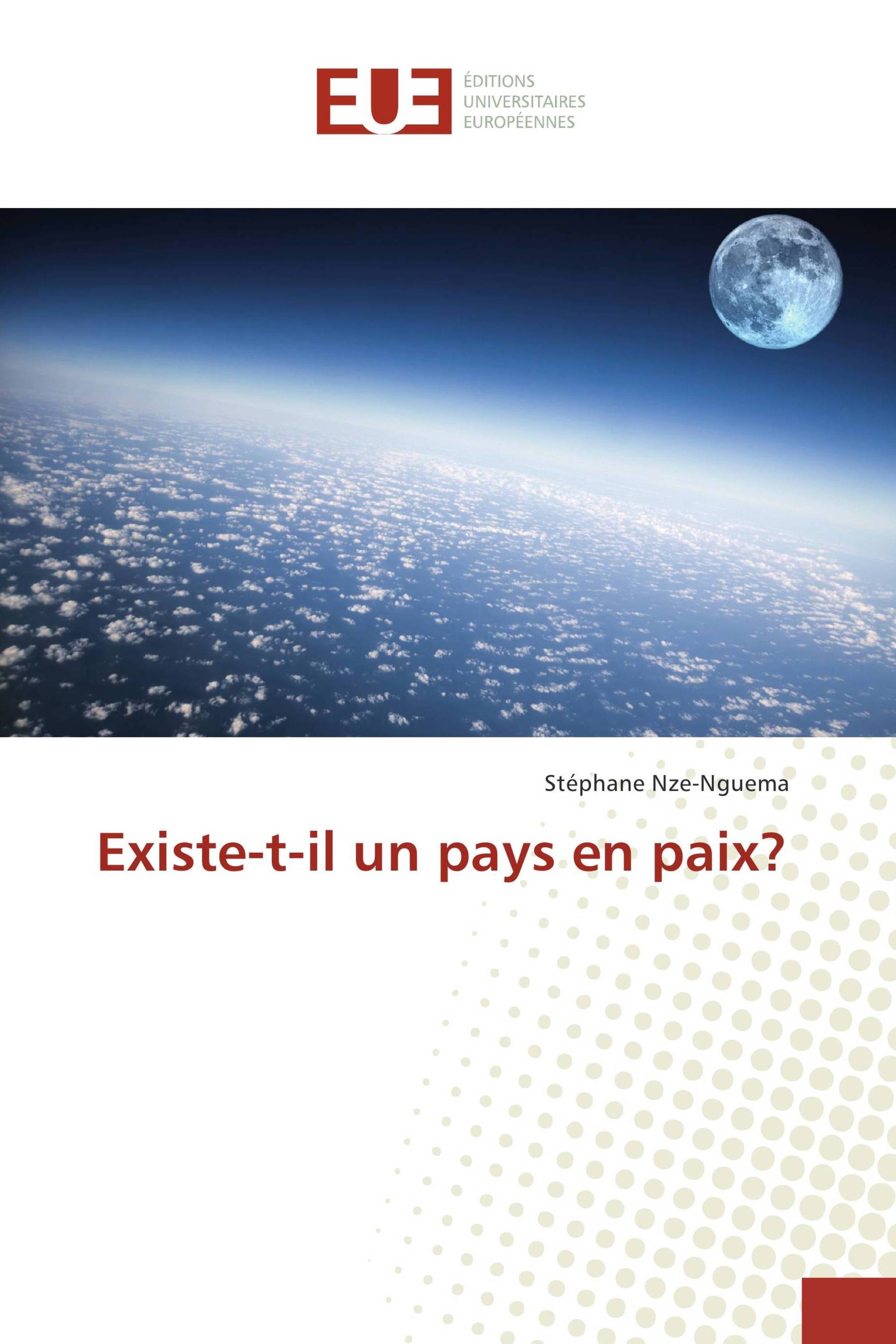 Existe-t-il un pays en paix?