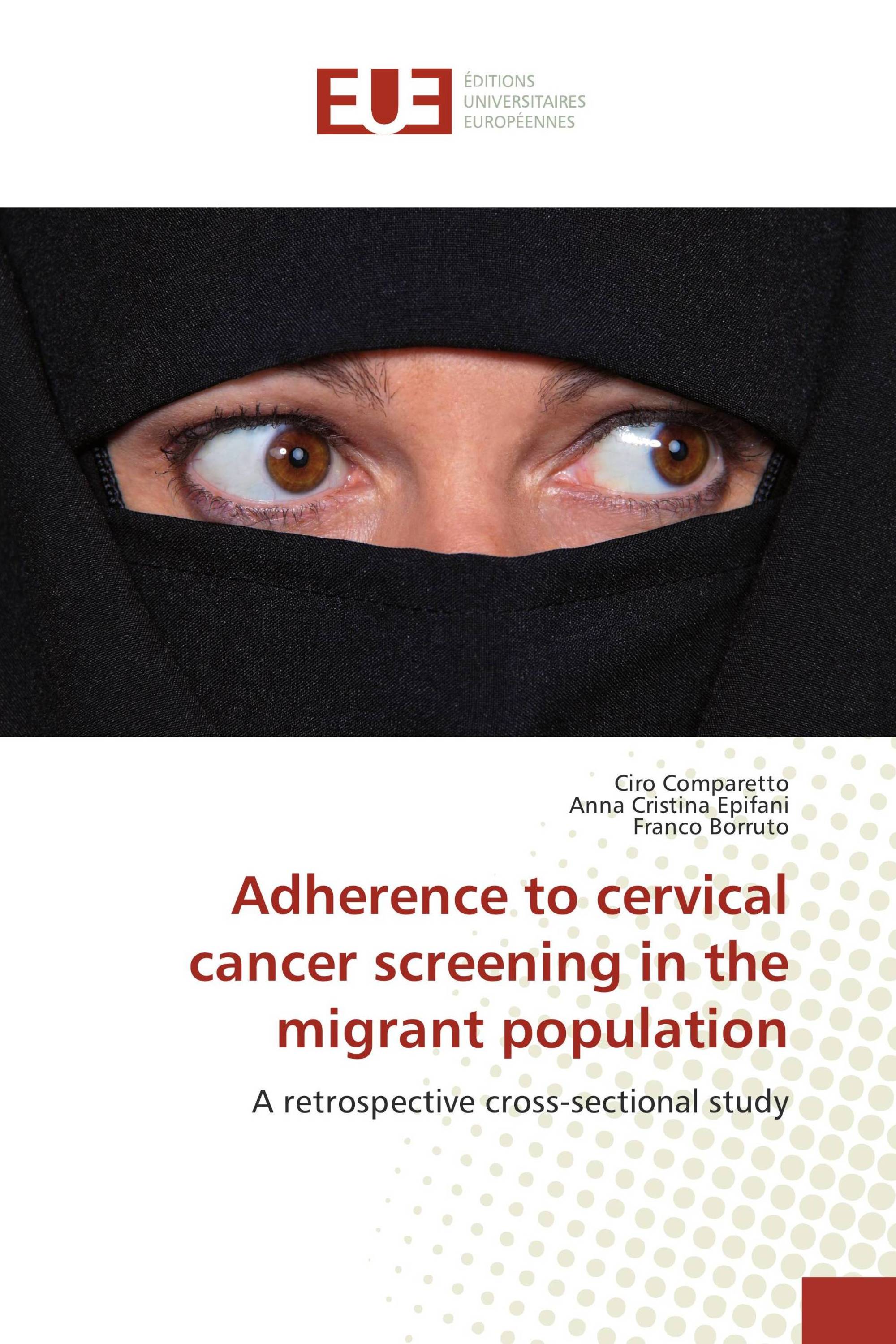 Adherence to cervical cancer screening in the migrant population