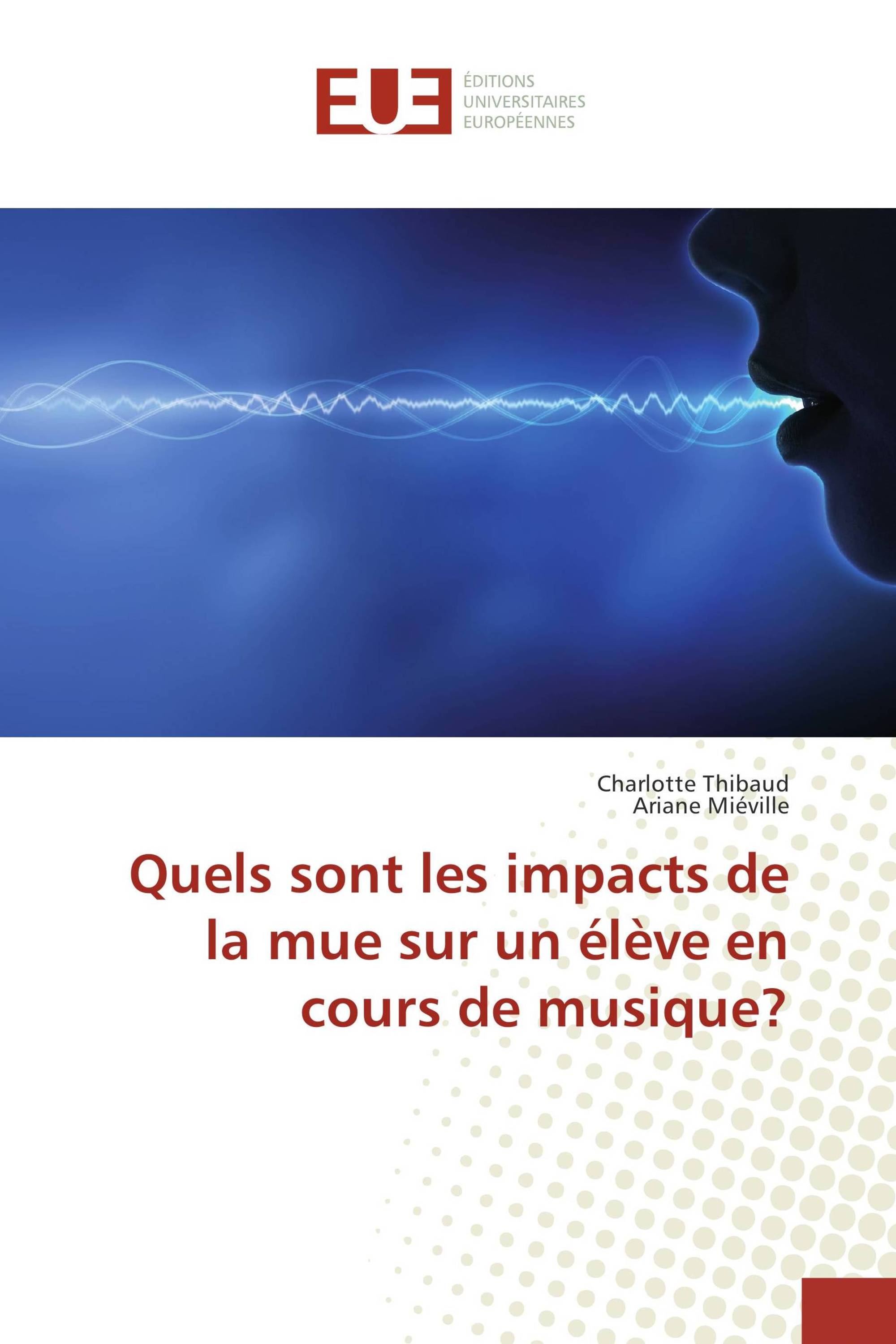 Quels sont les impacts de la mue sur un élève en cours de musique?