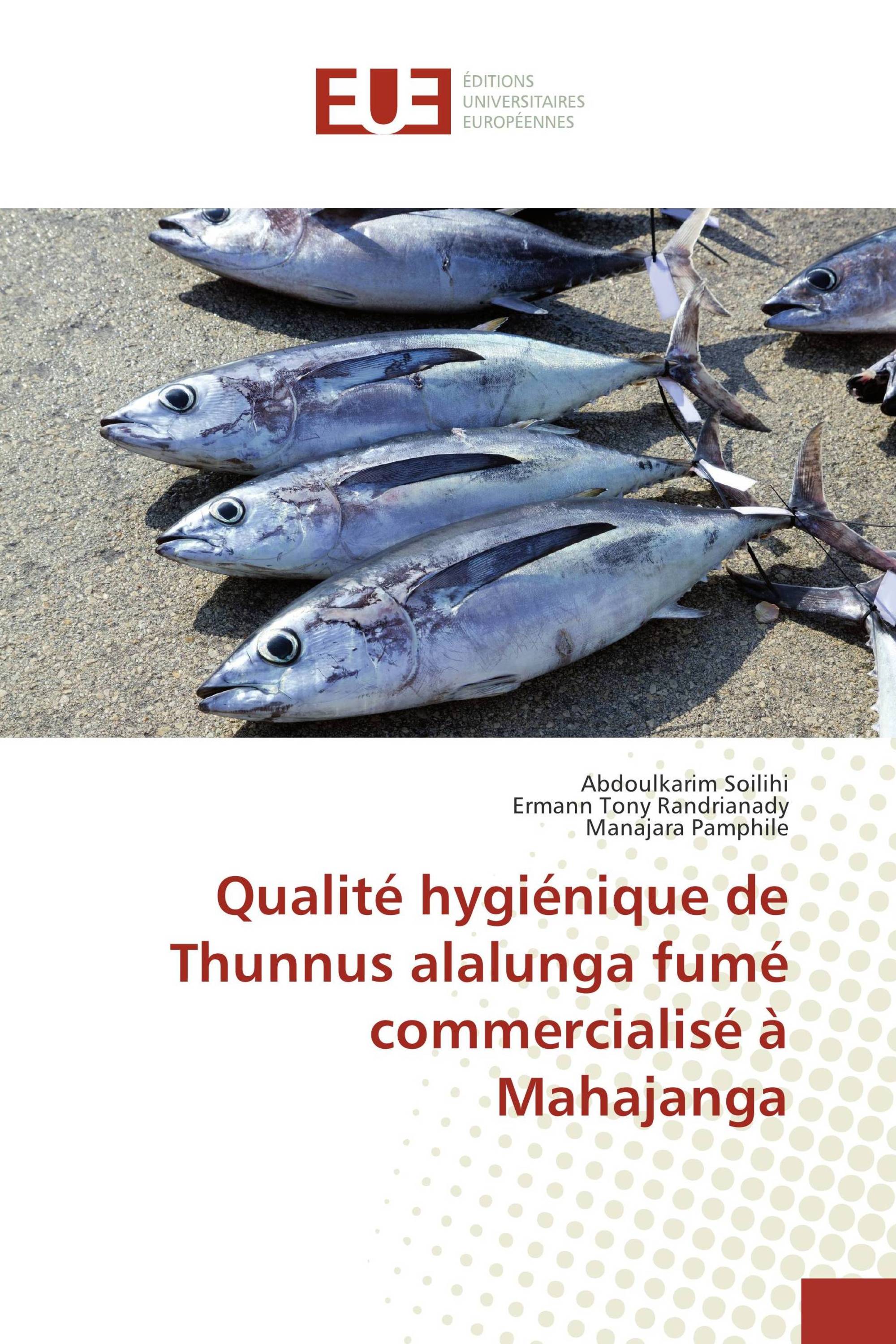 Qualité hygiénique de Thunnus alalunga fumé commercialisé à Mahajanga