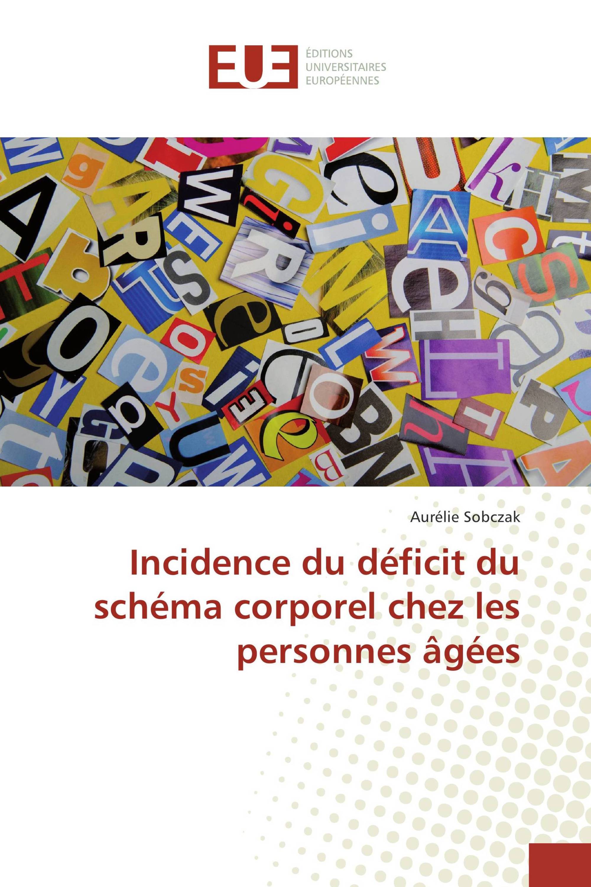 Incidence du déficit du schéma corporel chez les personnes âgées