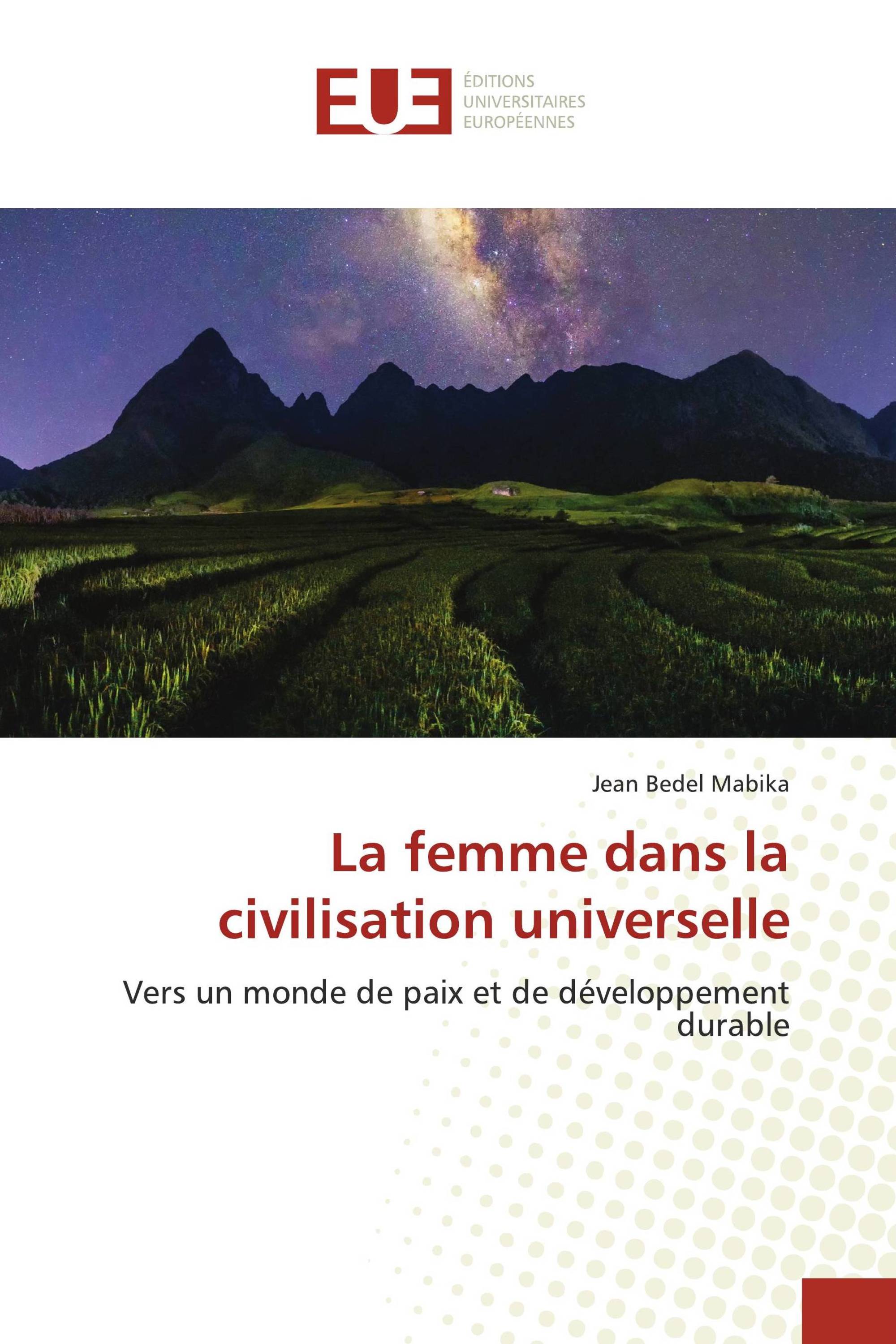 La femme dans la civilisation universelle