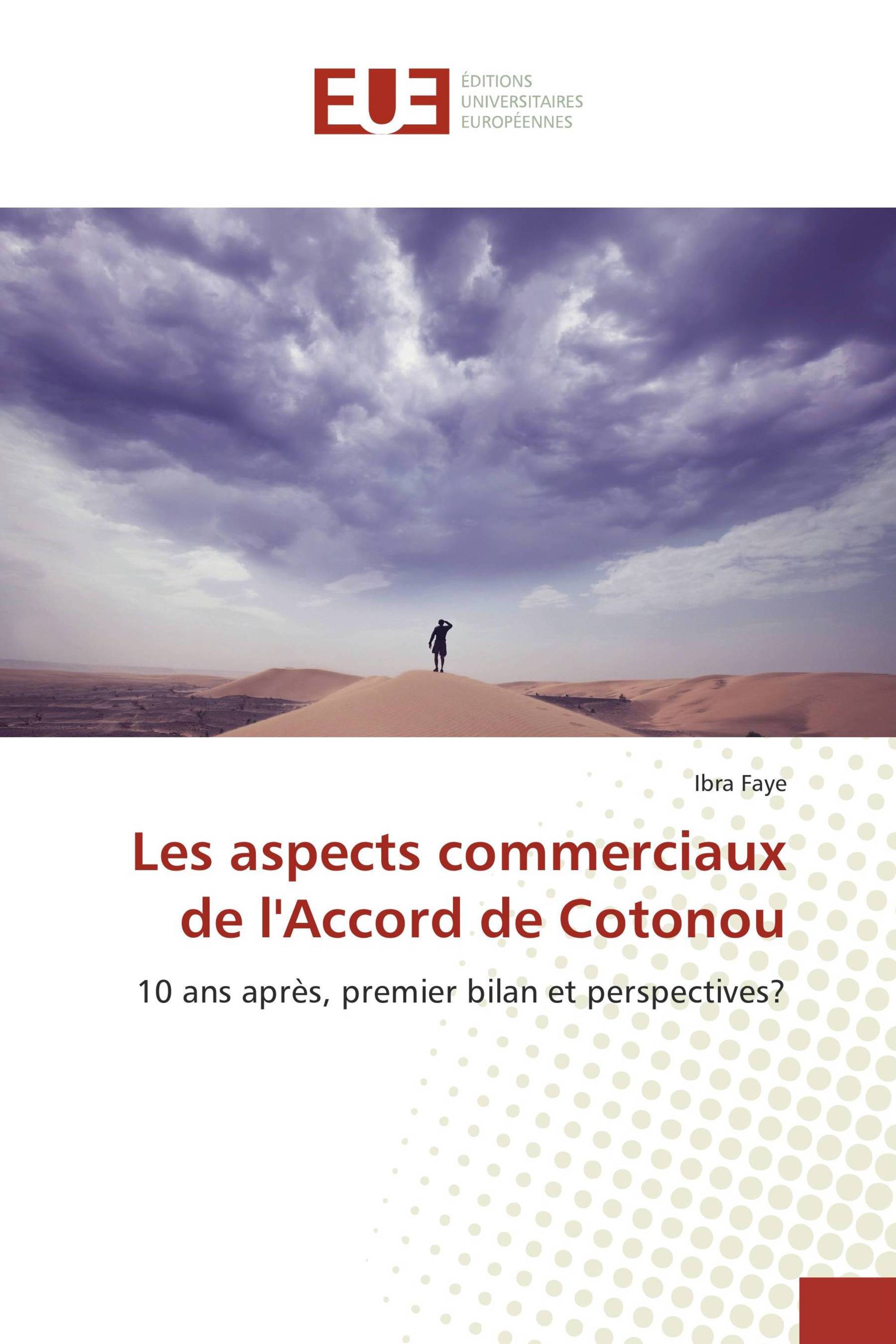 Les aspects commerciaux de l'Accord de Cotonou