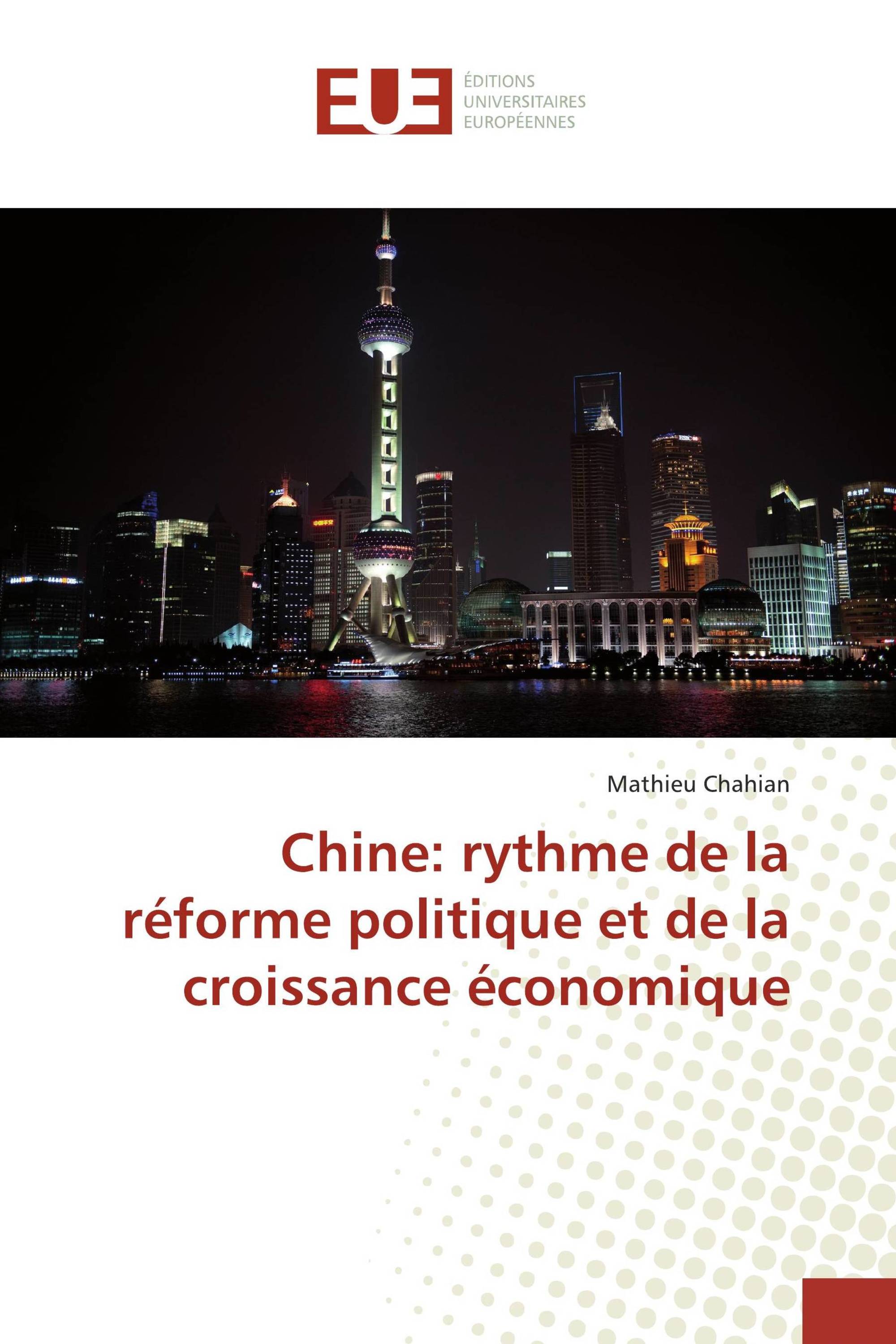 Chine: rythme de la réforme politique et de la croissance économique