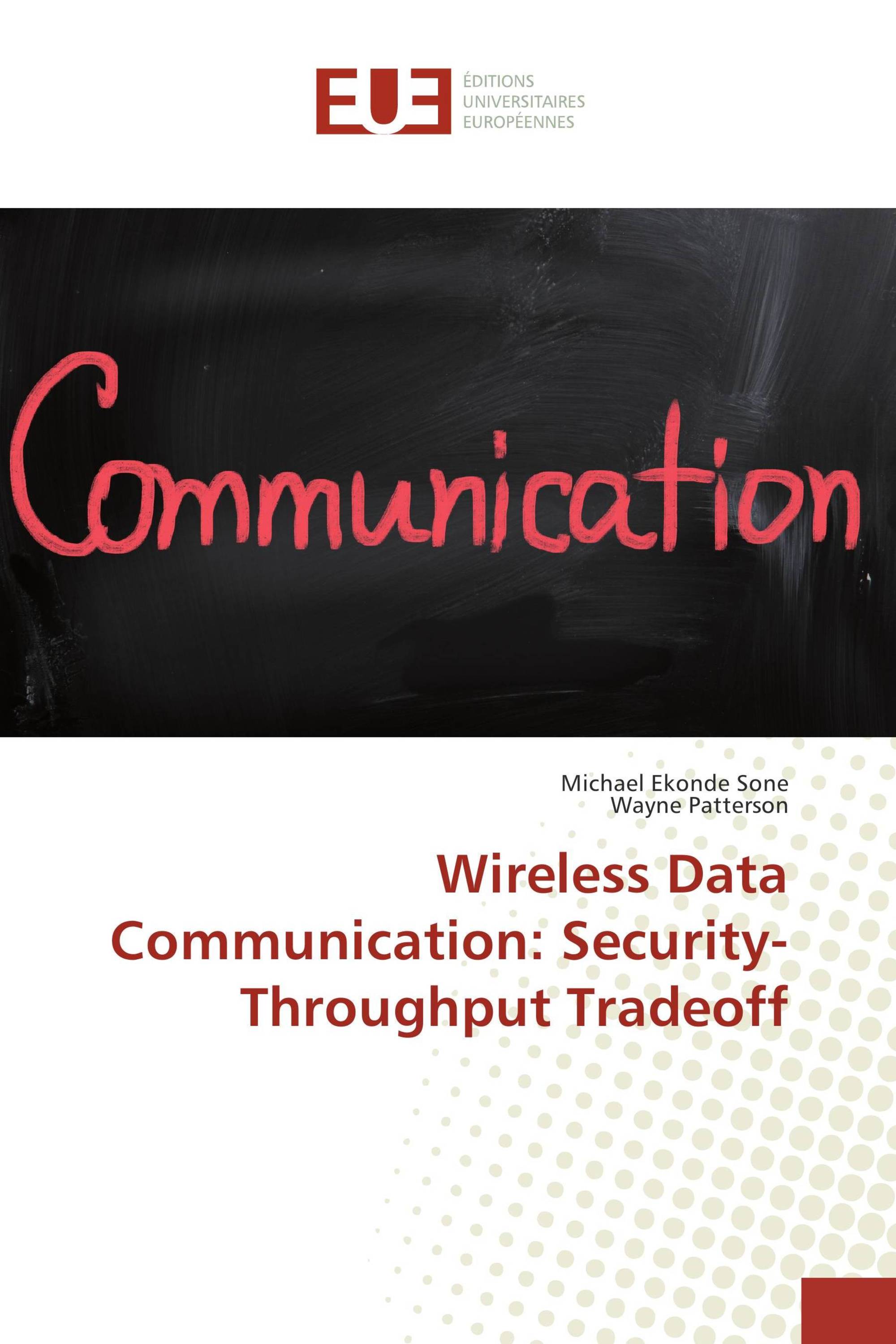 Wireless Data Communication: Security-Throughput Tradeoff