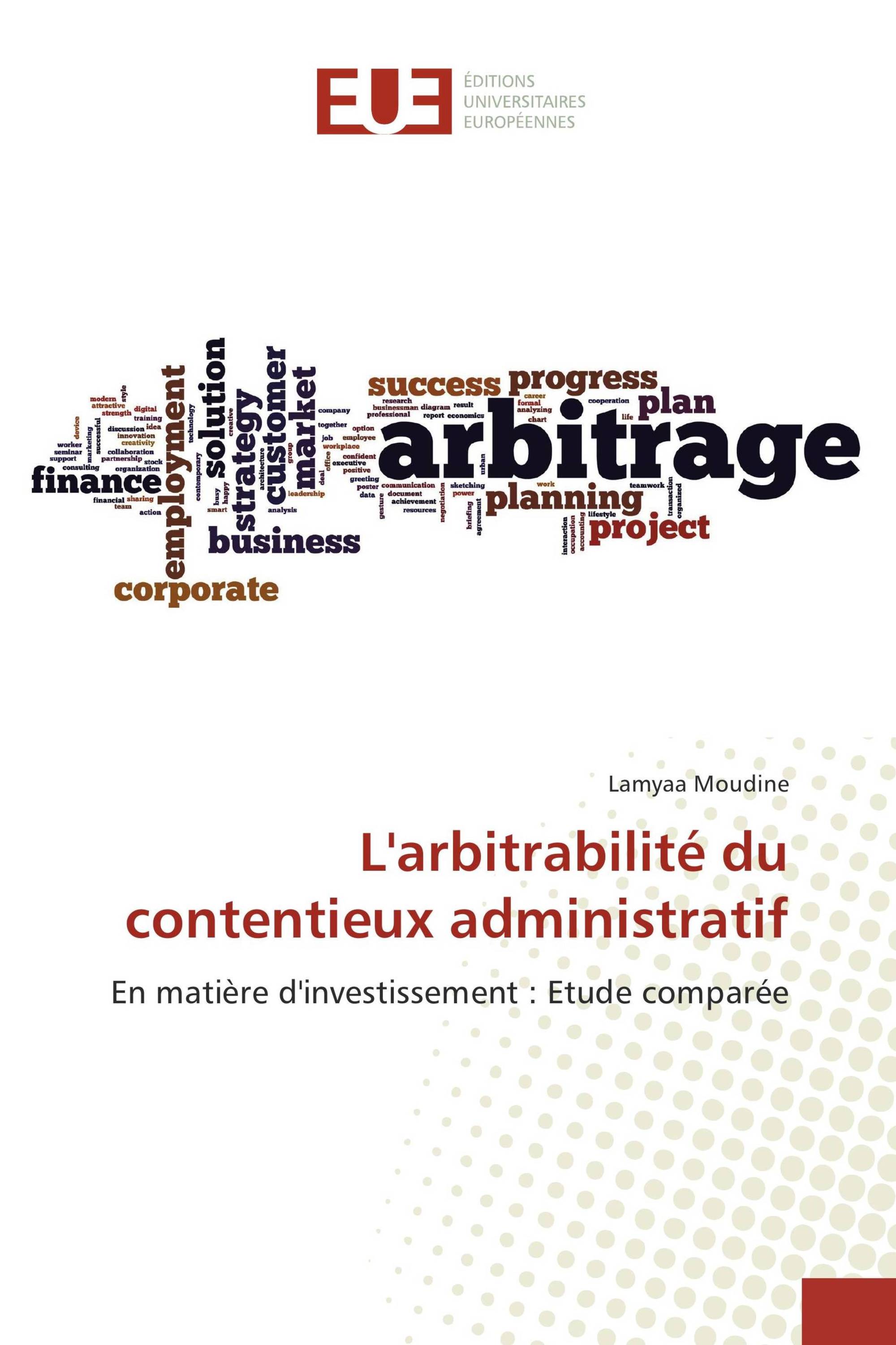 L'arbitrabilité du contentieux administratif