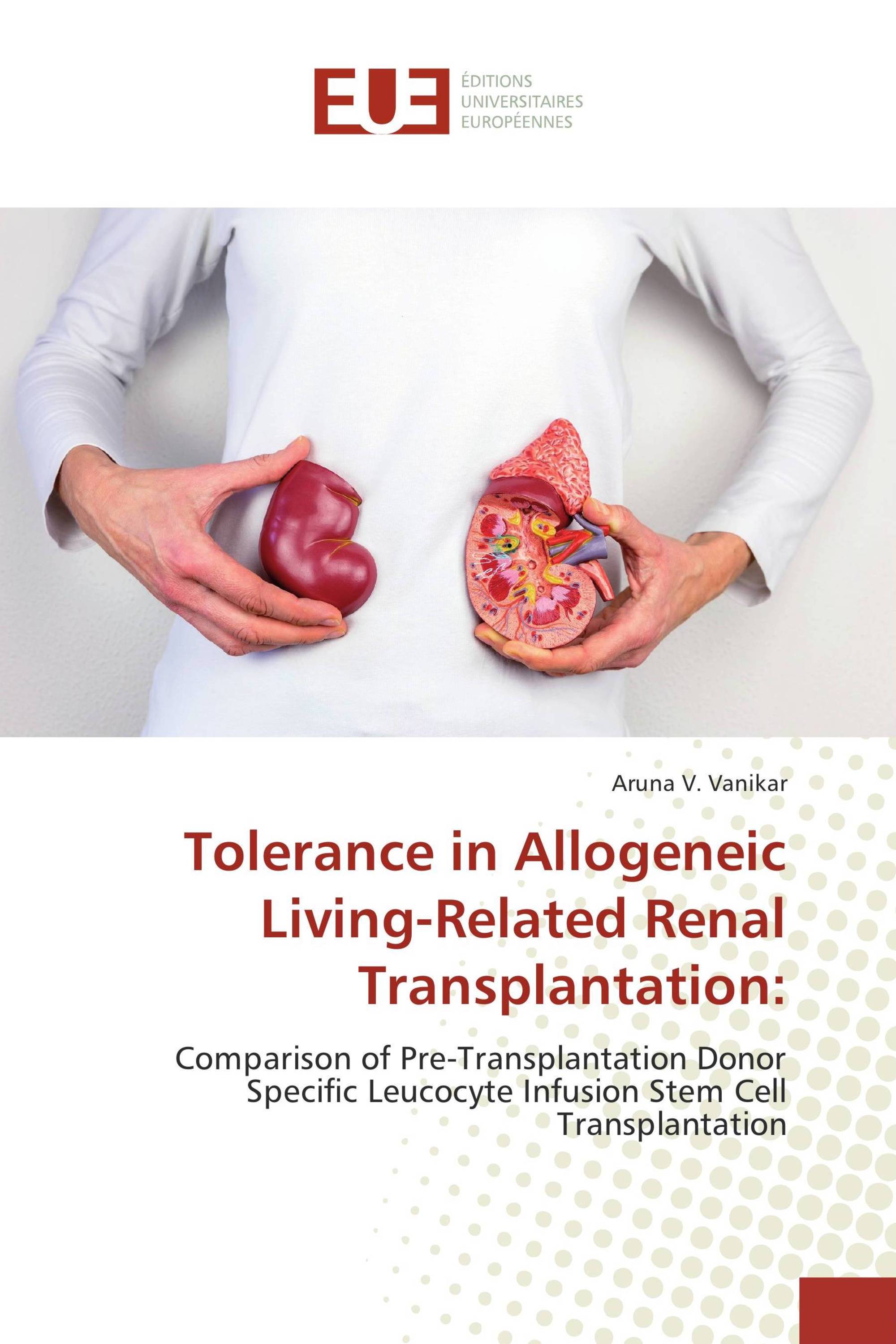 Tolerance in Allogeneic Living-Related Renal Transplantation: