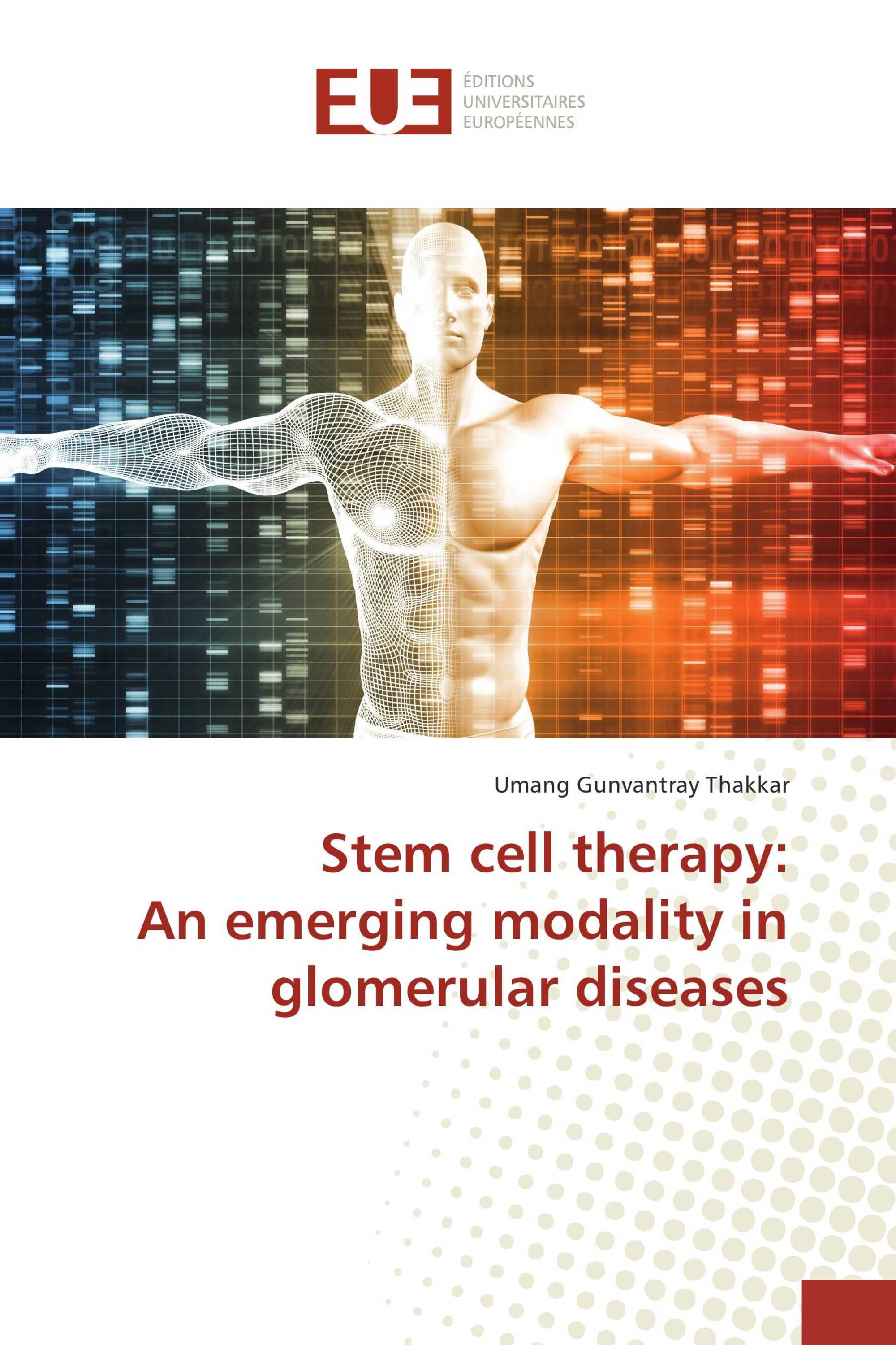 Stem cell therapy: An emerging modality in glomerular diseases