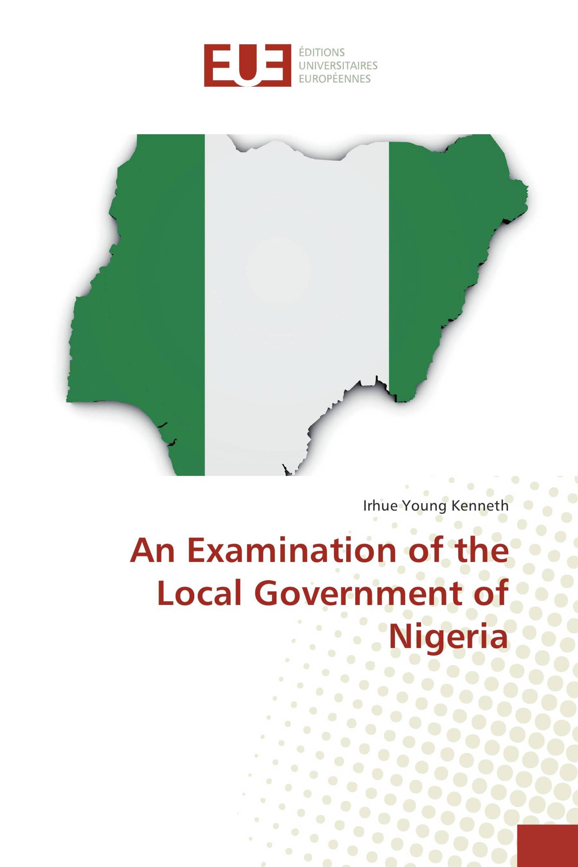 An Examination of the Local Government of Nigeria