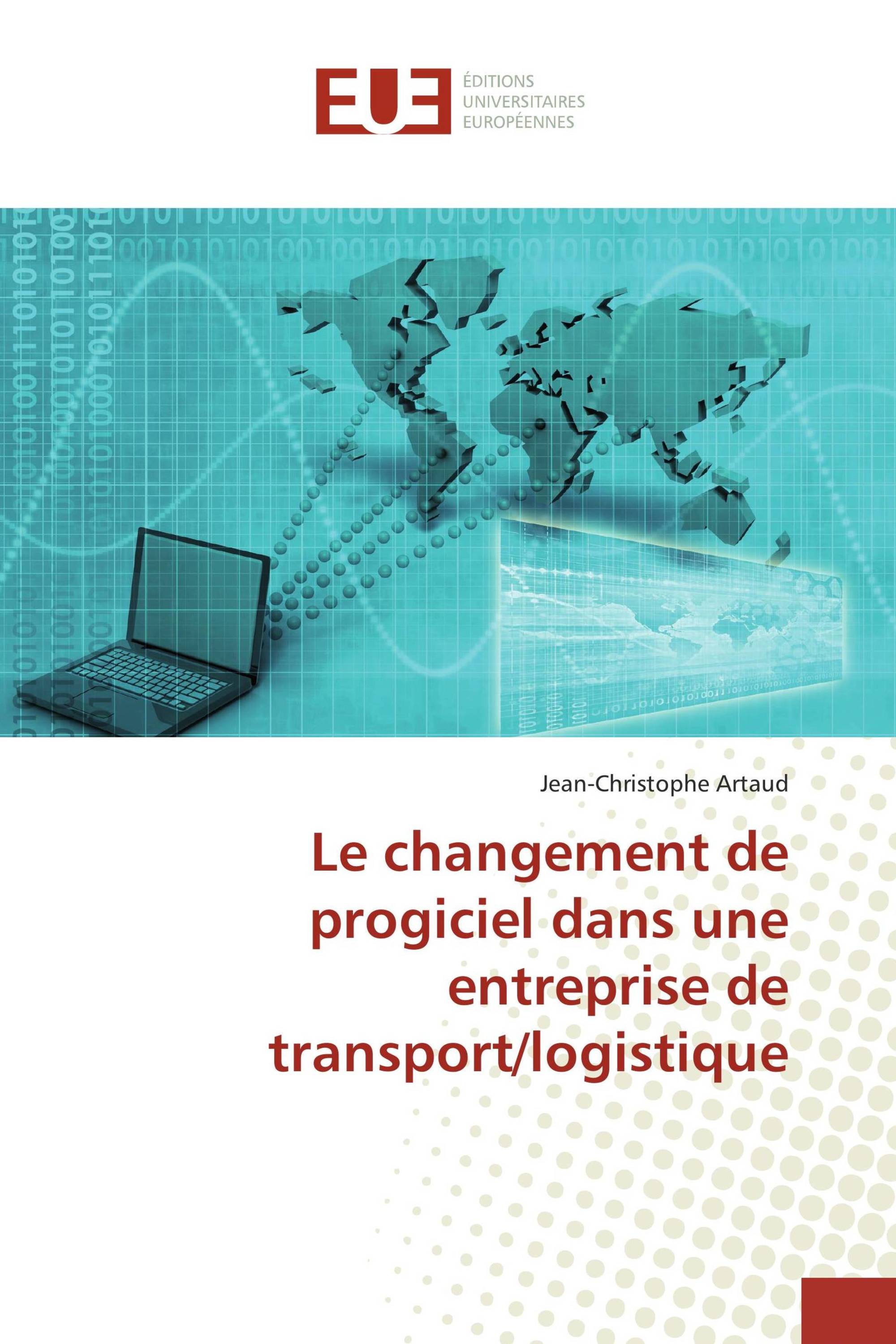 Le changement de progiciel dans une entreprise de transport/logistique