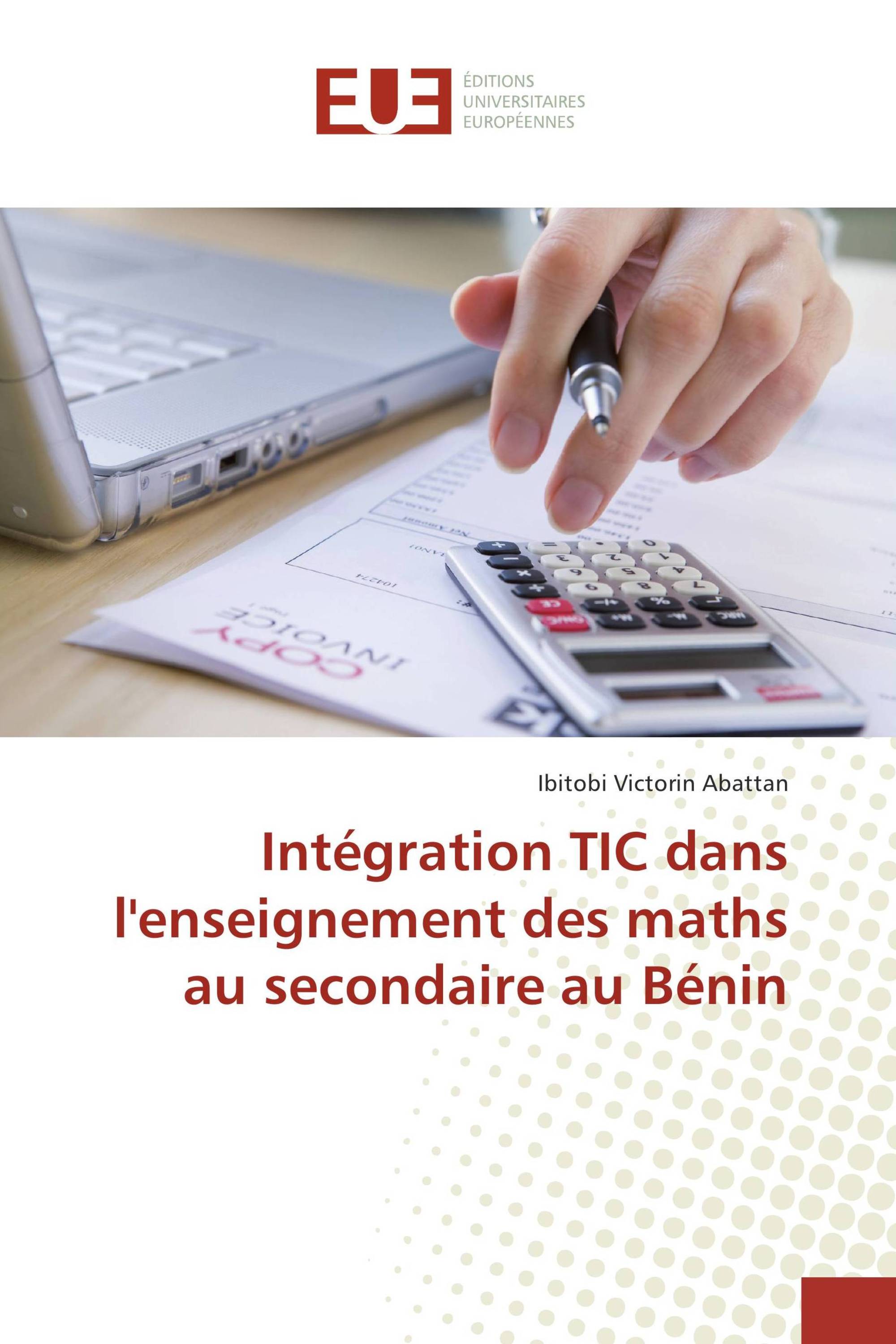 Intégration TIC dans l'enseignement des maths au secondaire au Bénin