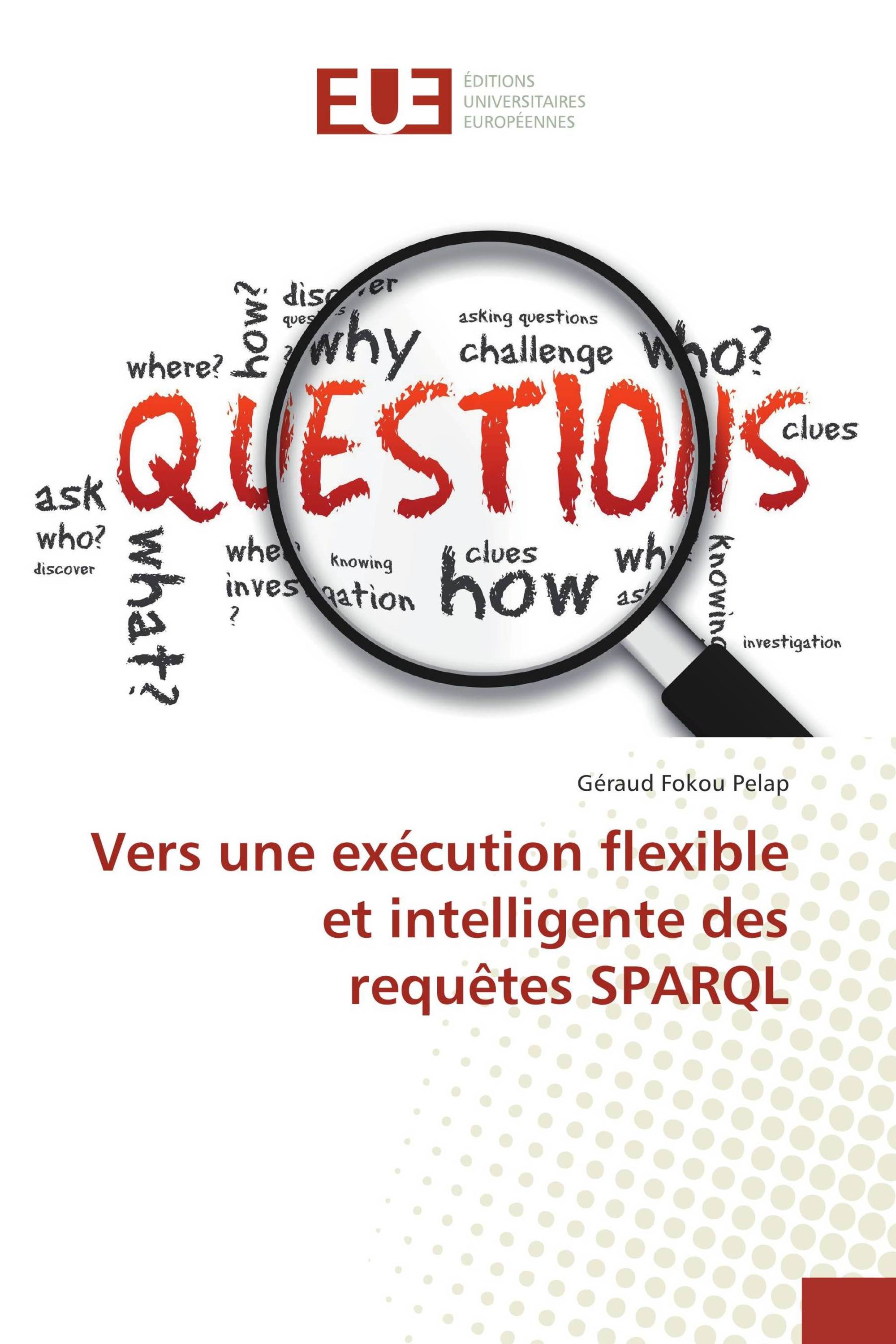 Vers une exécution flexible et intelligente des requêtes SPARQL