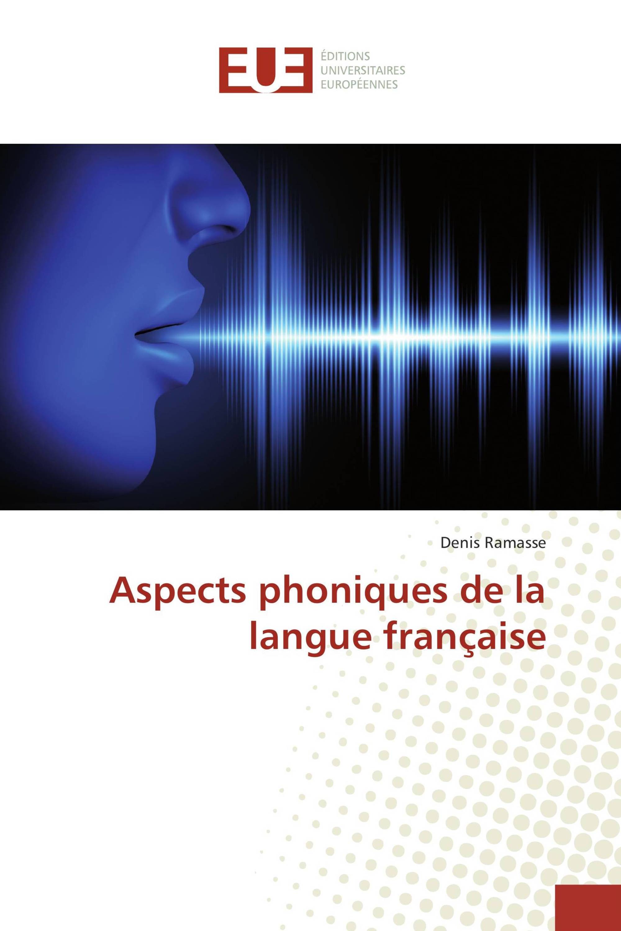 Aspects phoniques de la langue française