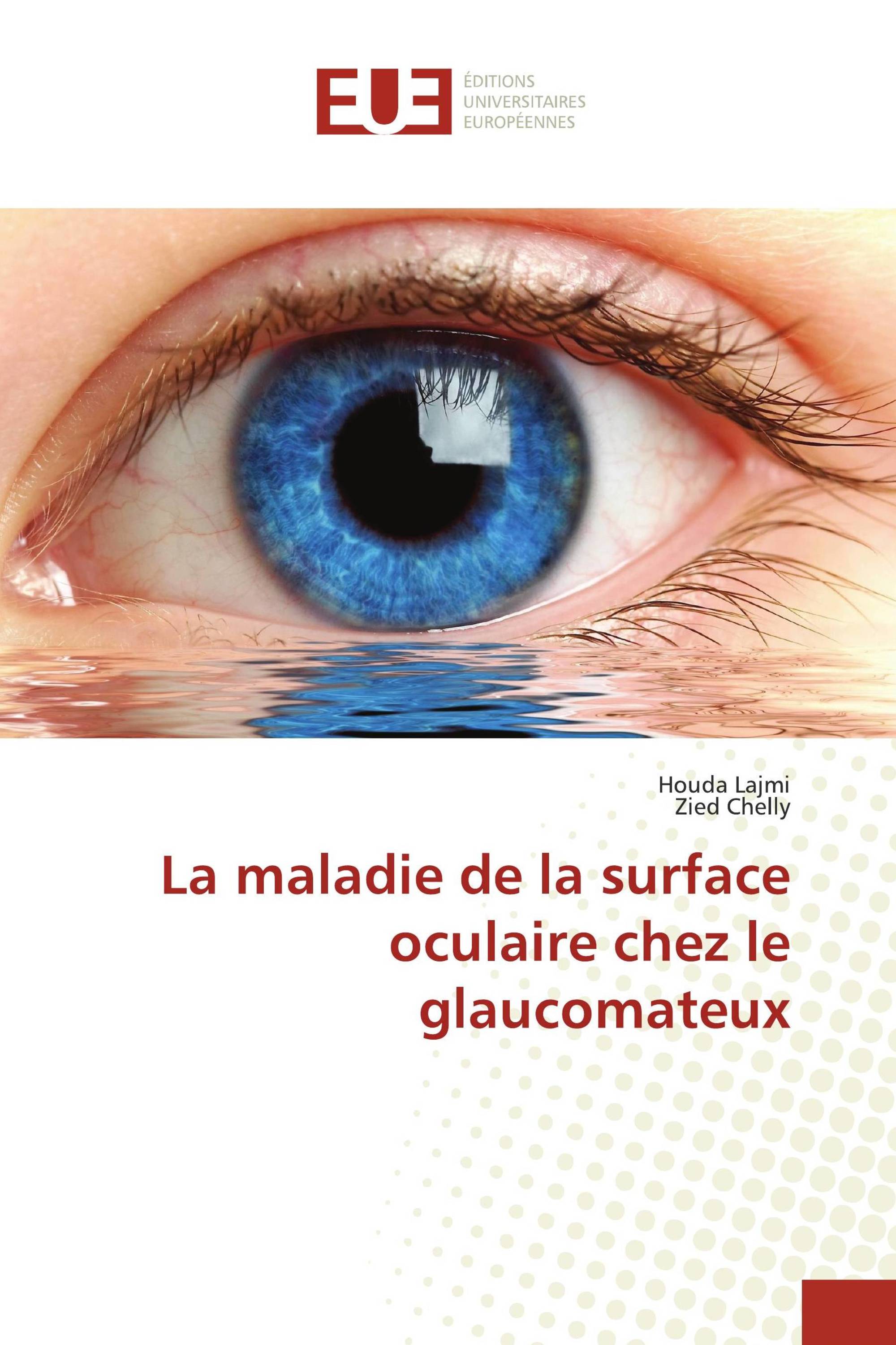 La maladie de la surface oculaire chez le glaucomateux