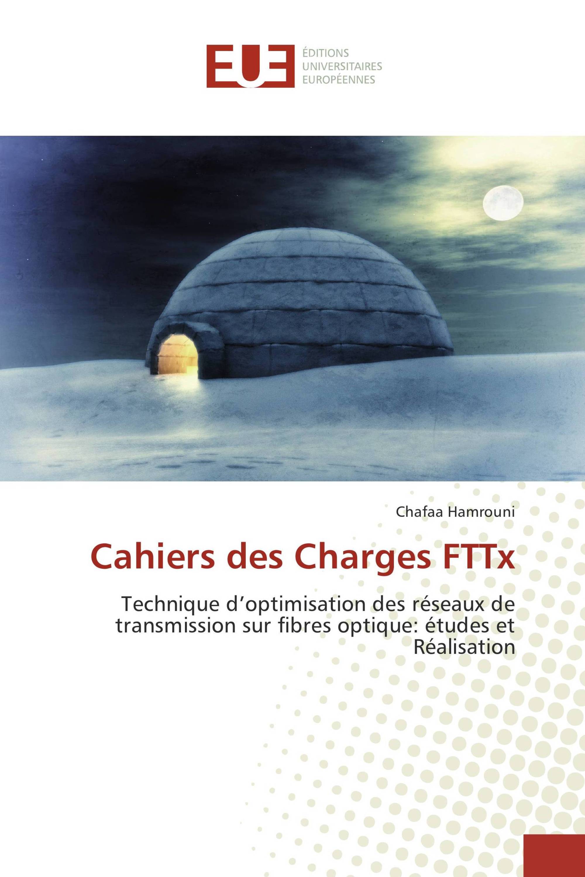 Cahiers des Charges FTTx