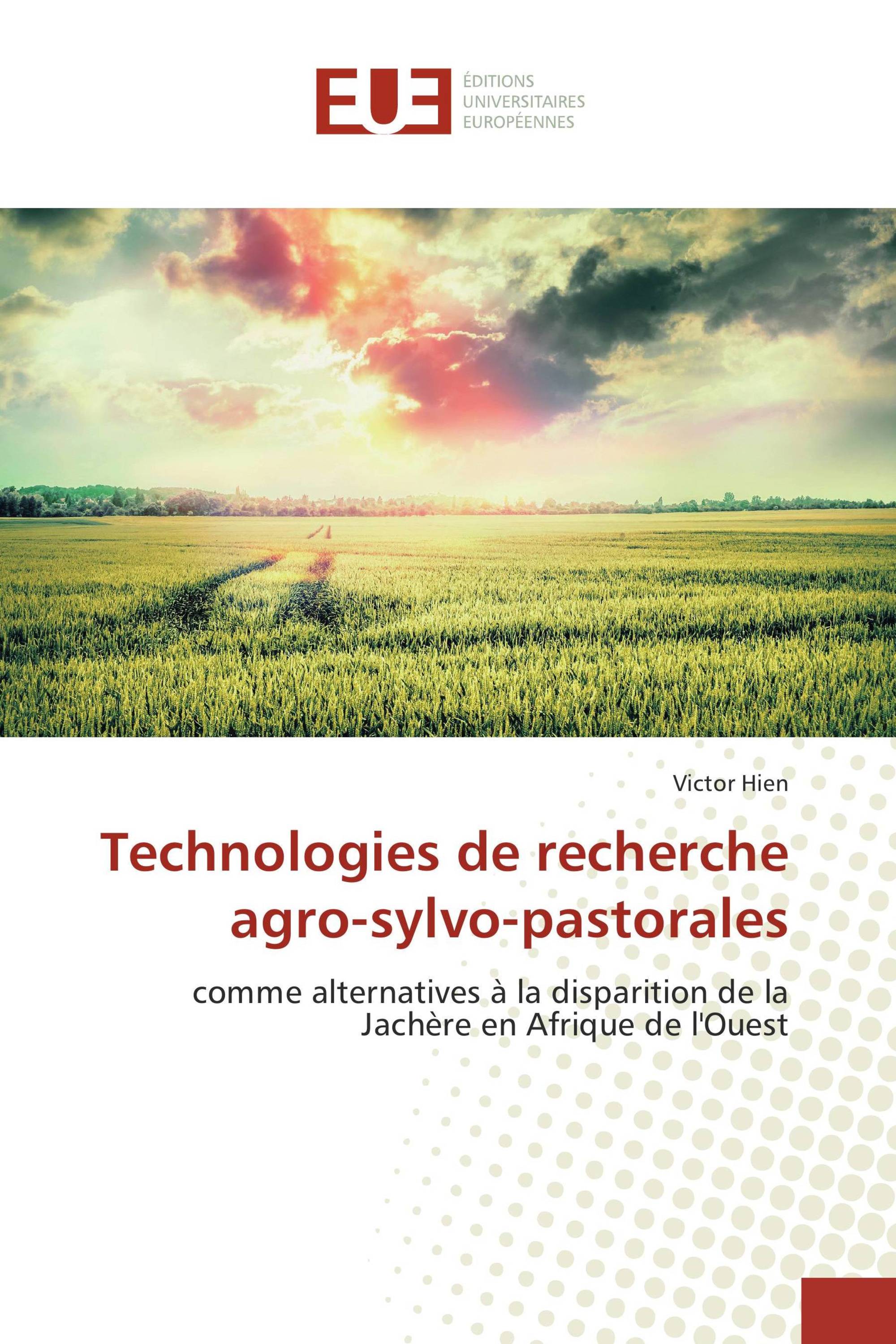 Technologies de recherche agro-sylvo-pastorales