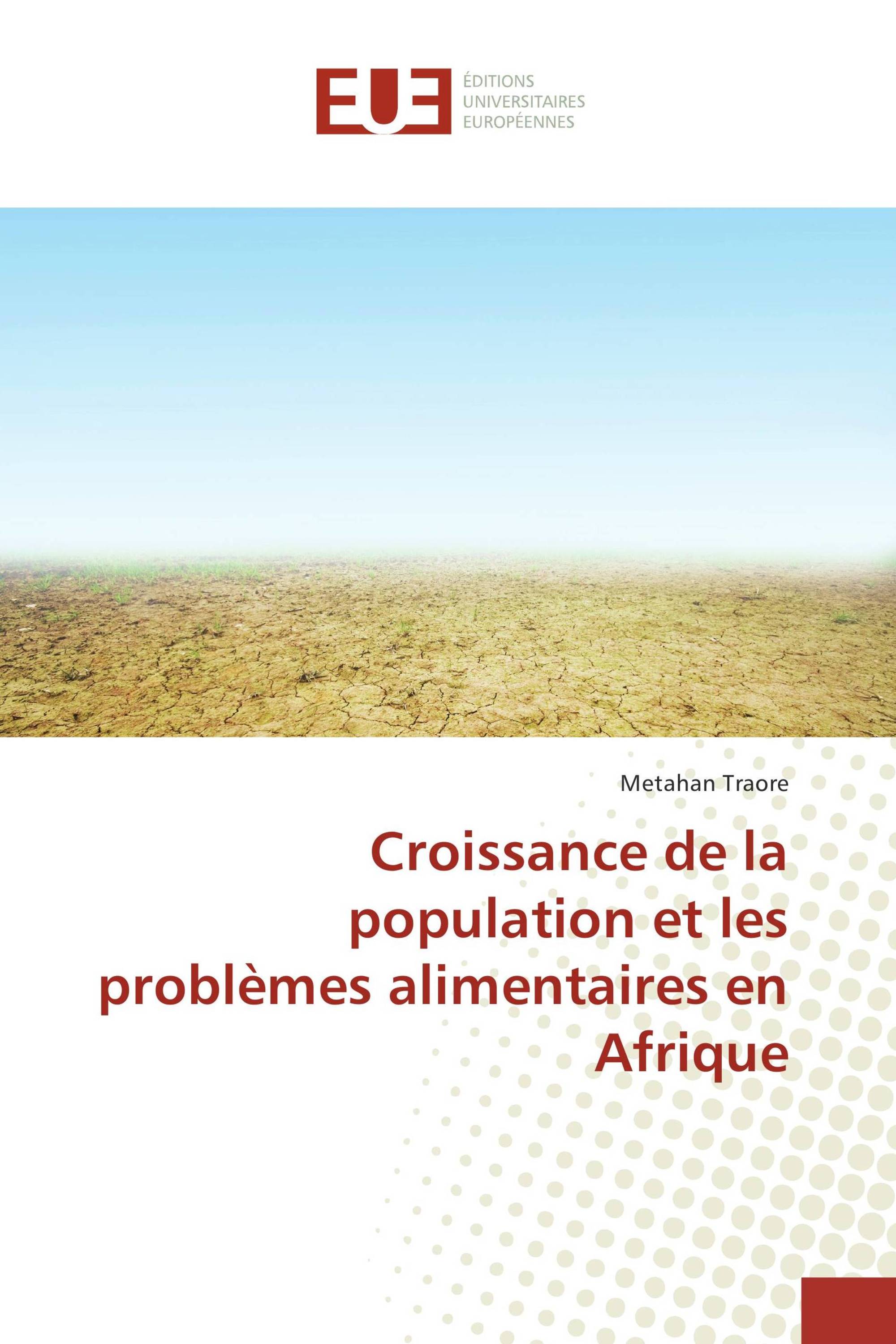 Croissance de la population et les problèmes alimentaires en Afrique