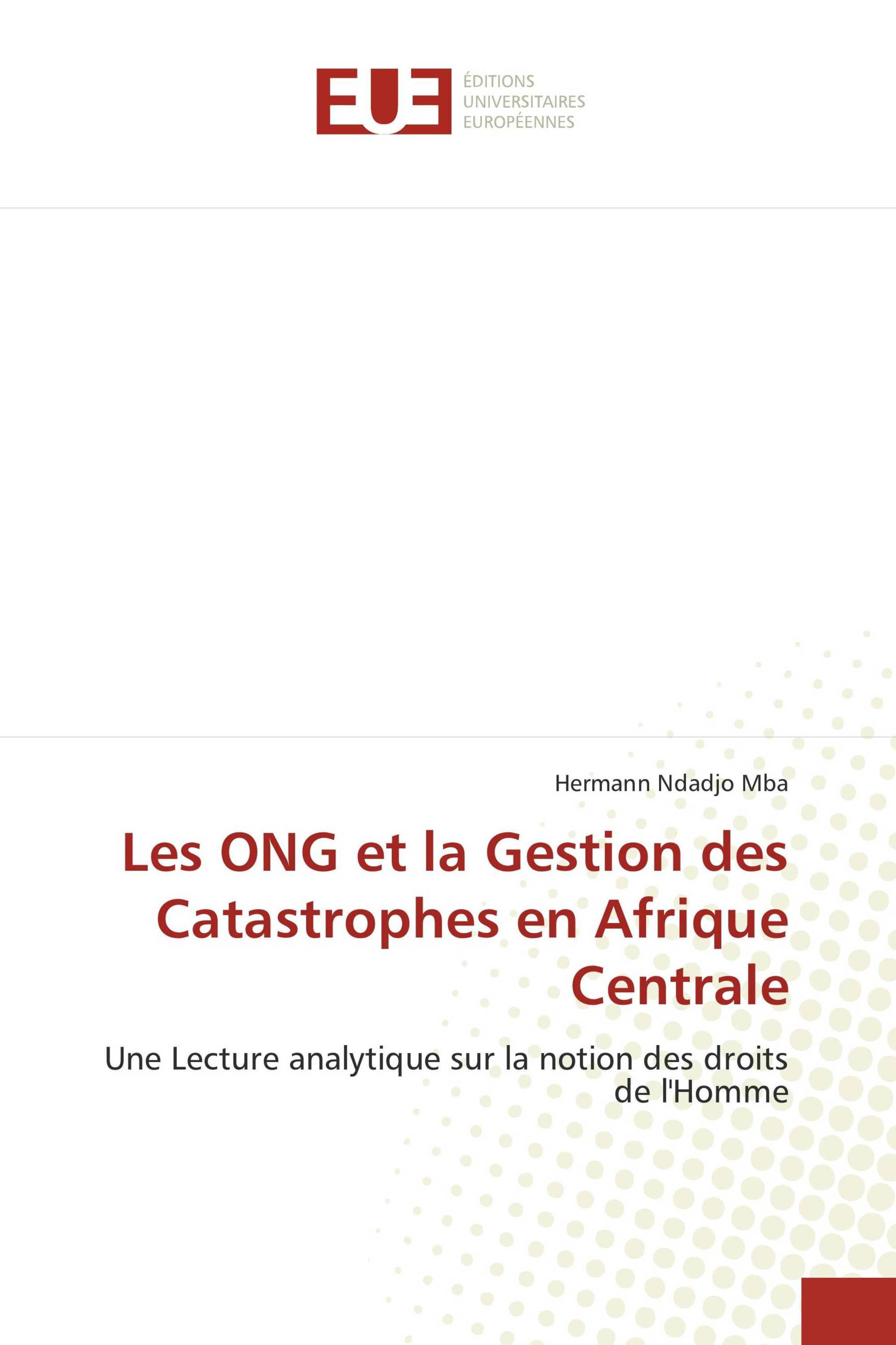 Les ONG et la Gestion des Catastrophes en Afrique Centrale