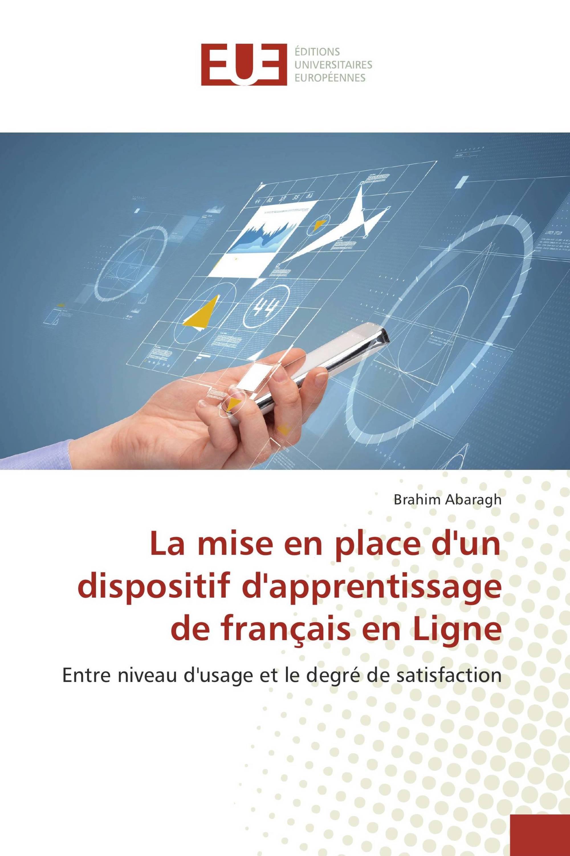 La mise en place d'un dispositif d'apprentissage de français en Ligne