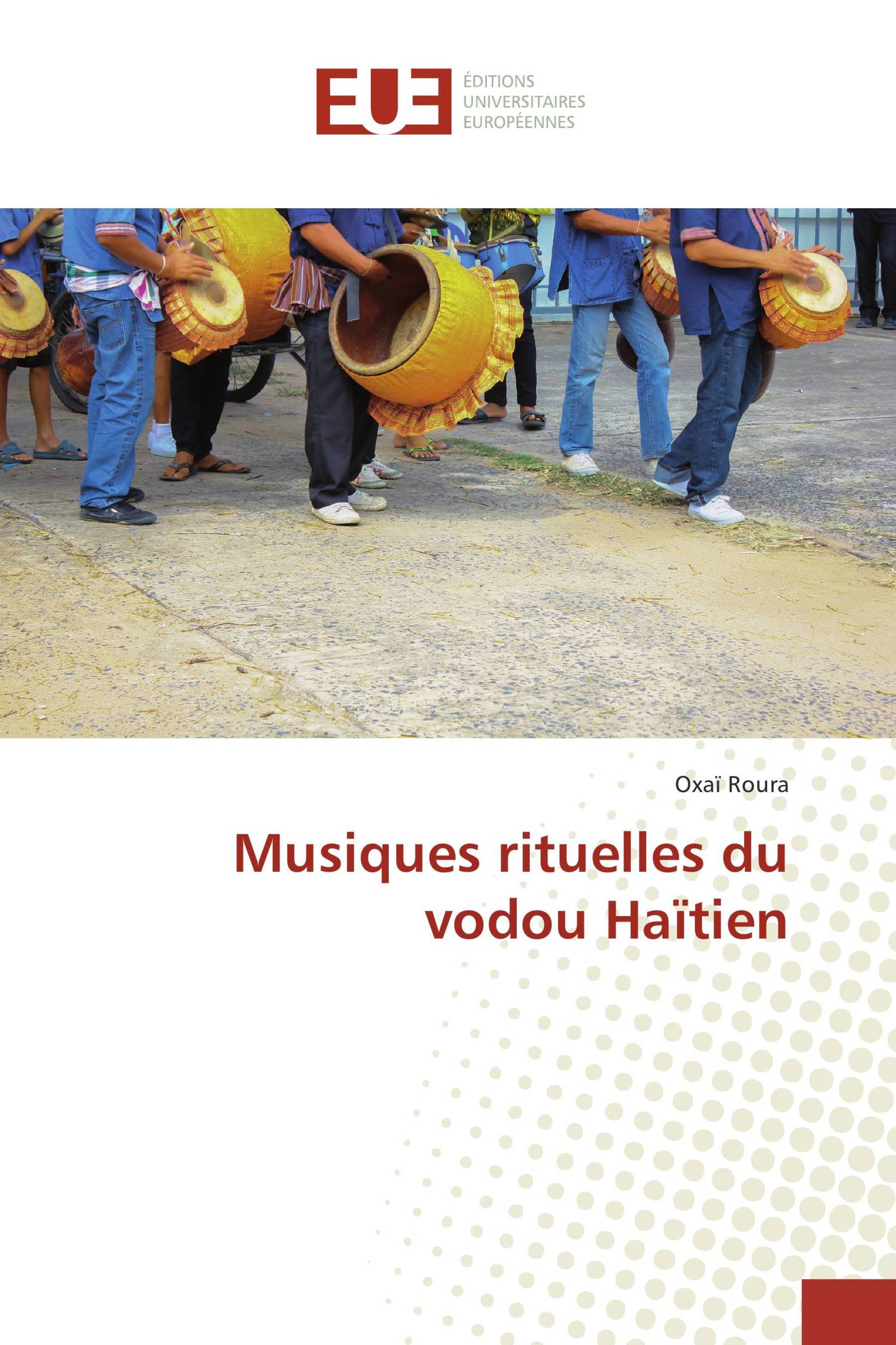 Musiques rituelles du vodou Haïtien