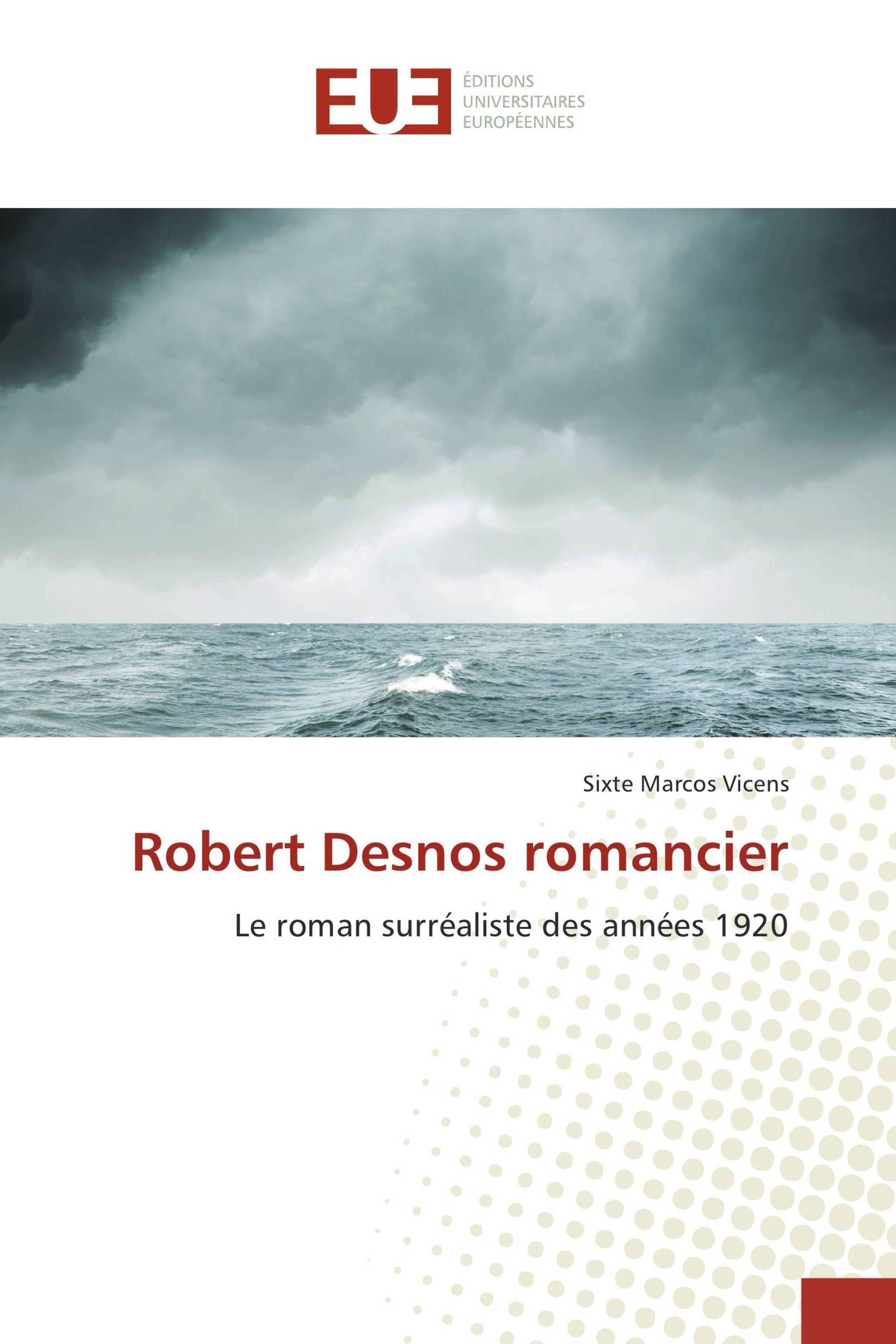 Robert Desnos romancier