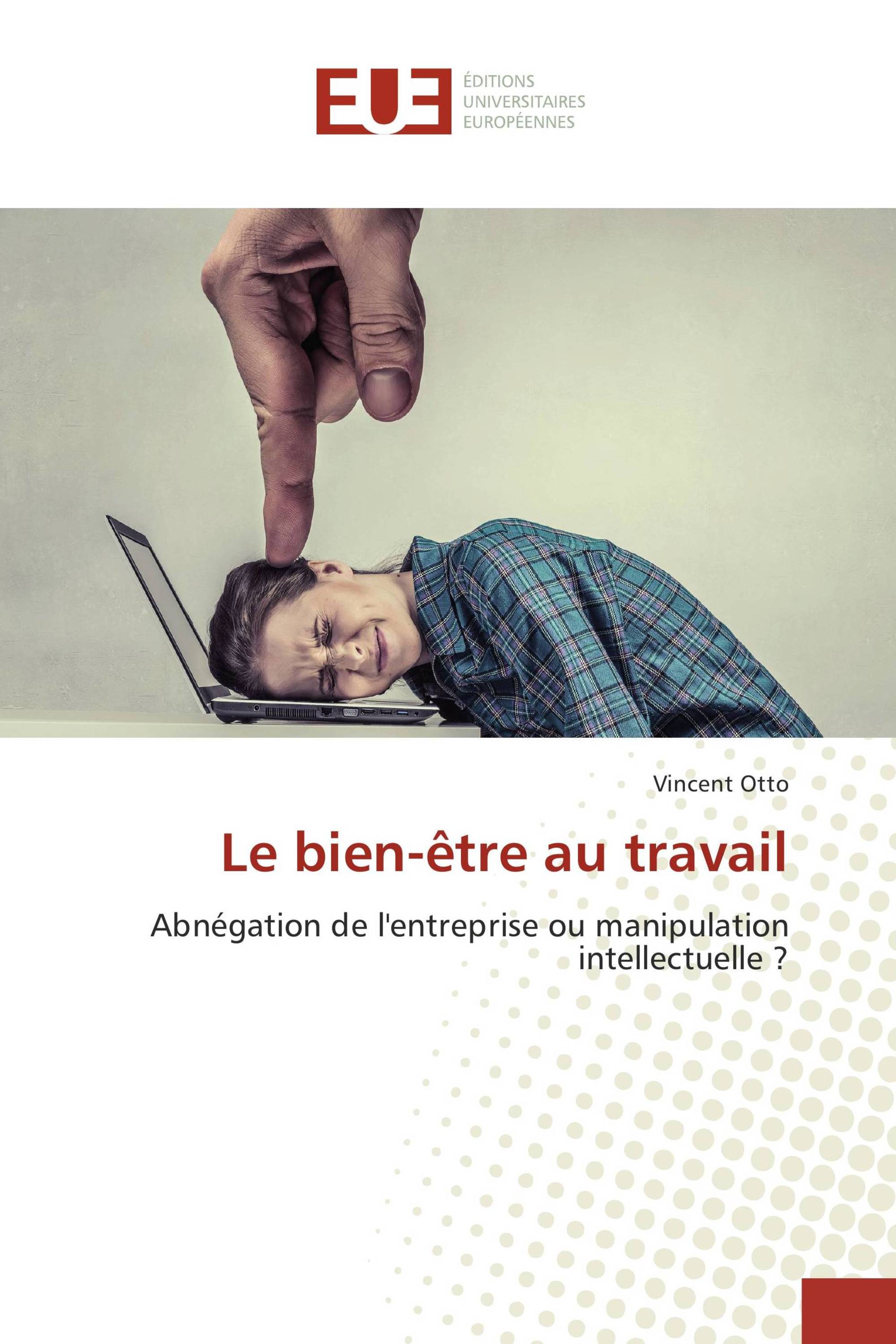 Le bien-être au travail