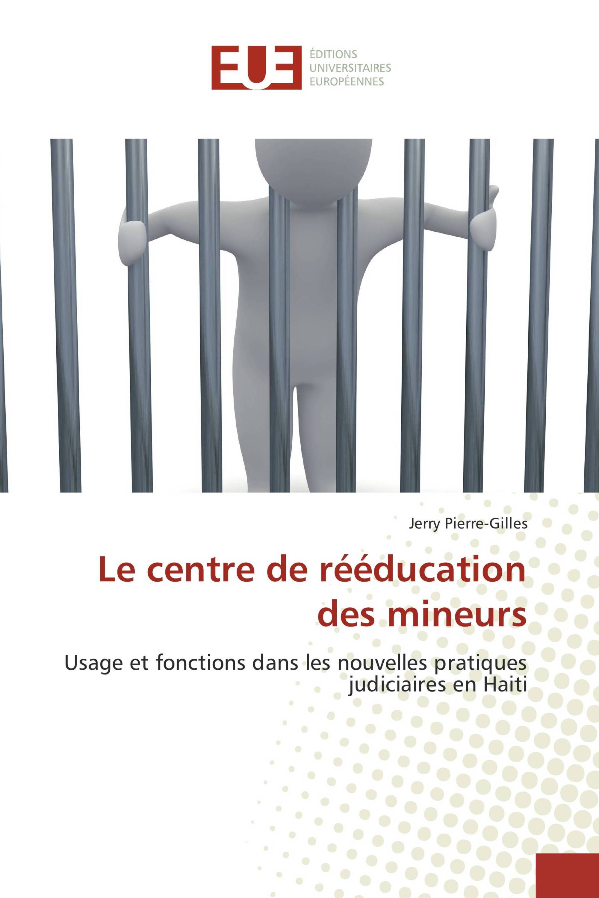 Le centre de rééducation des mineurs