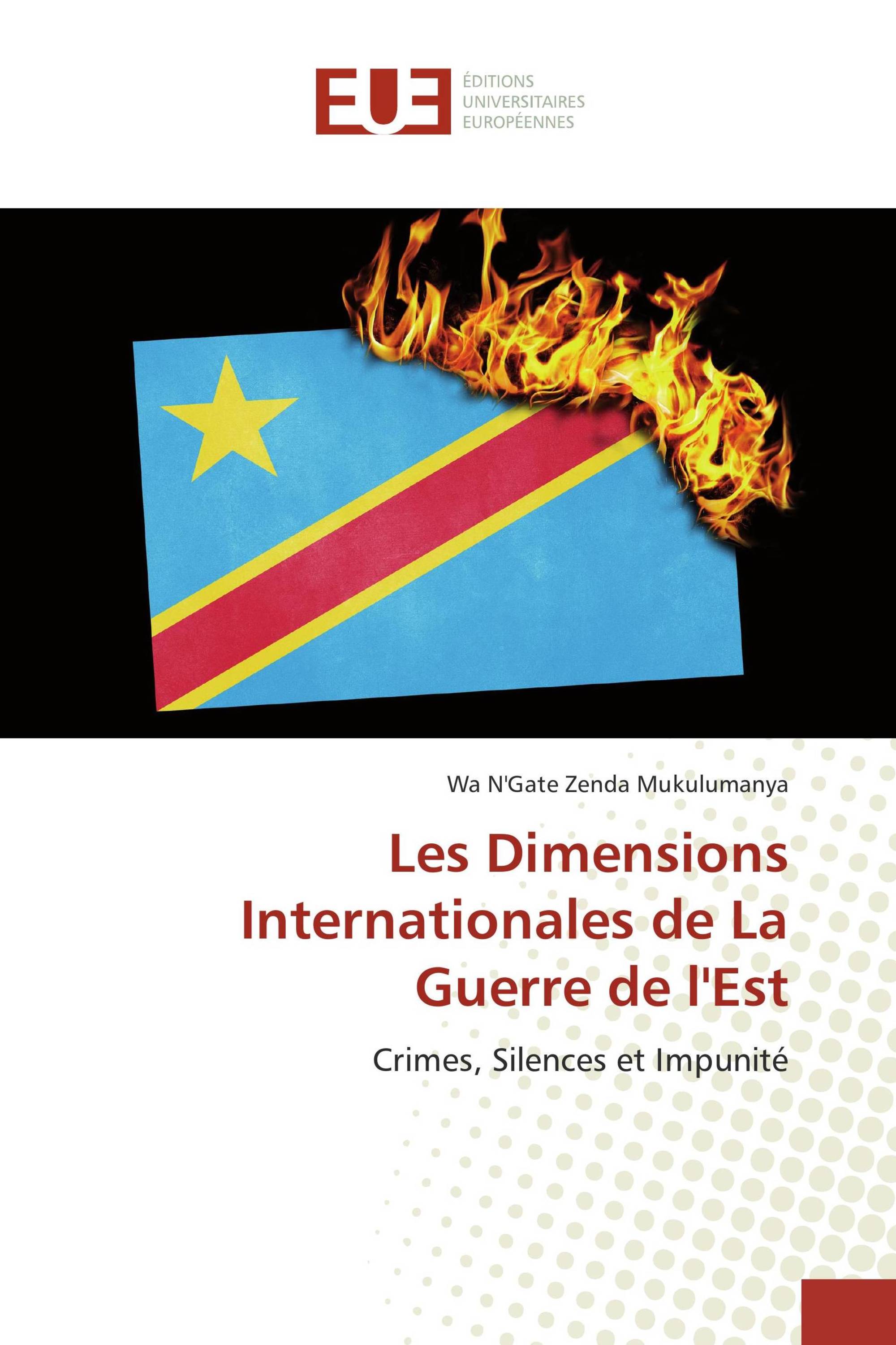 Les Dimensions Internationales de La Guerre de l'Est