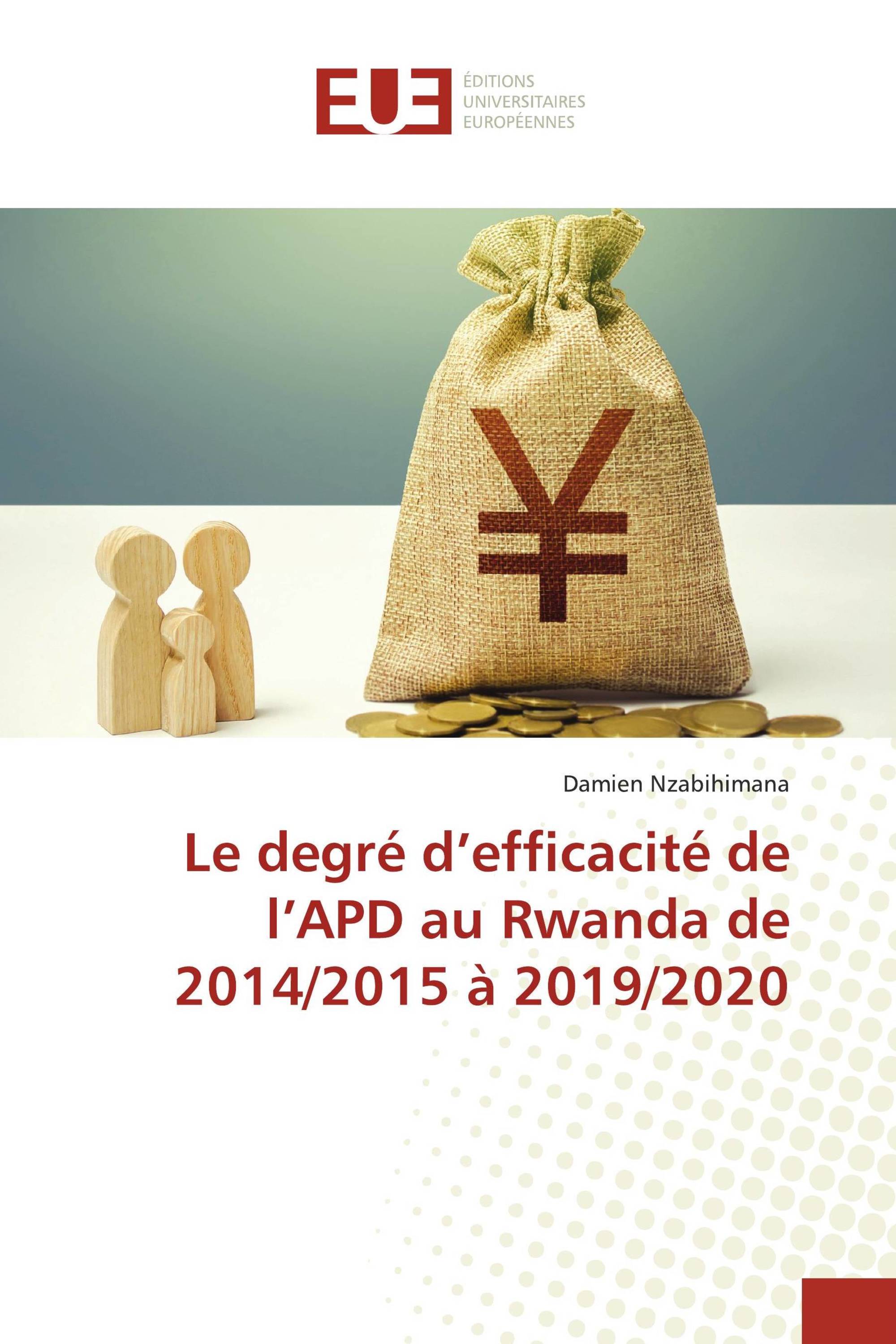 Le degré d’efficacité de l’APD au Rwanda de 2014/2015 à 2019/2020