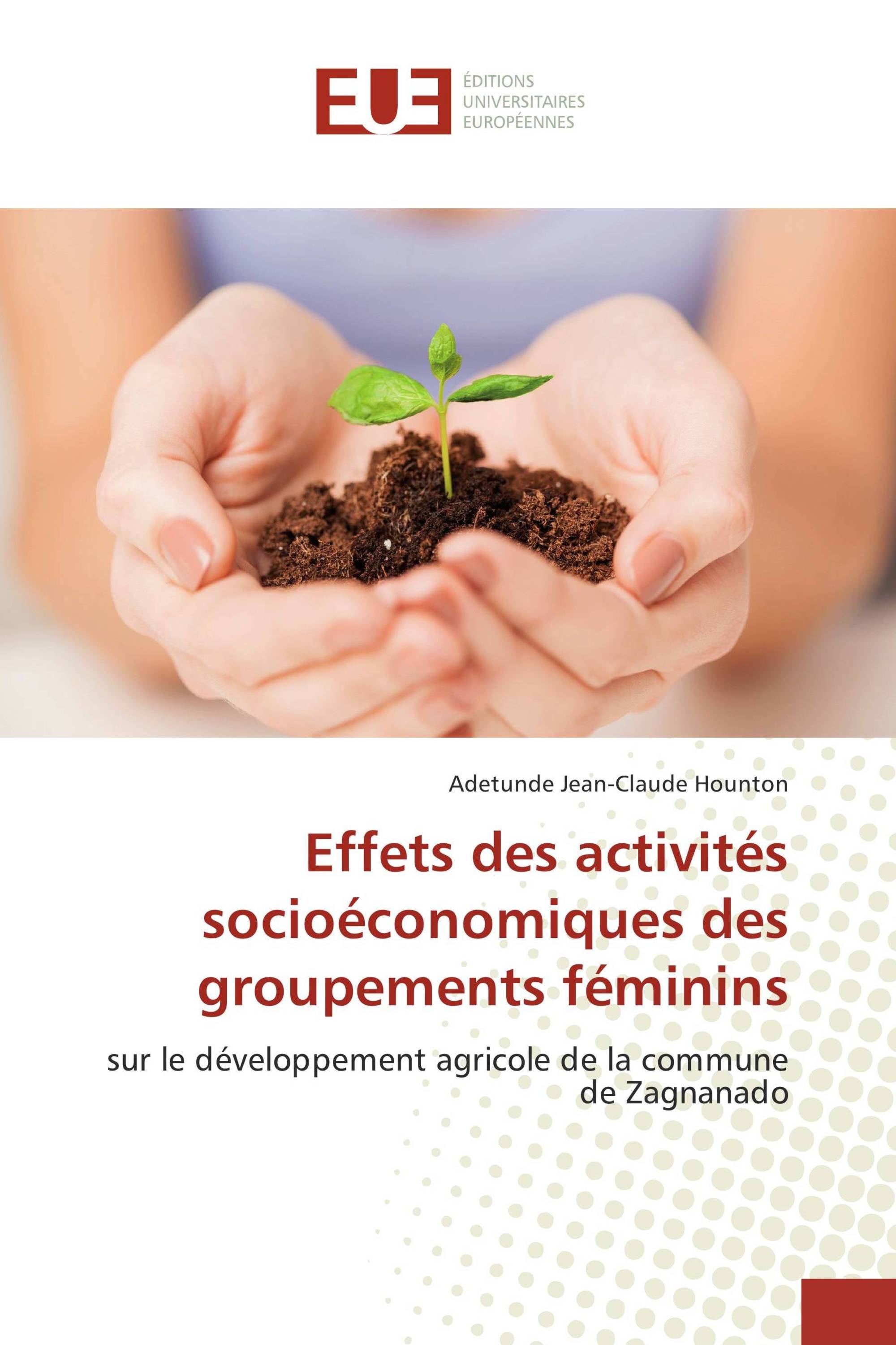 Effets des activités socioéconomiques des groupements féminins