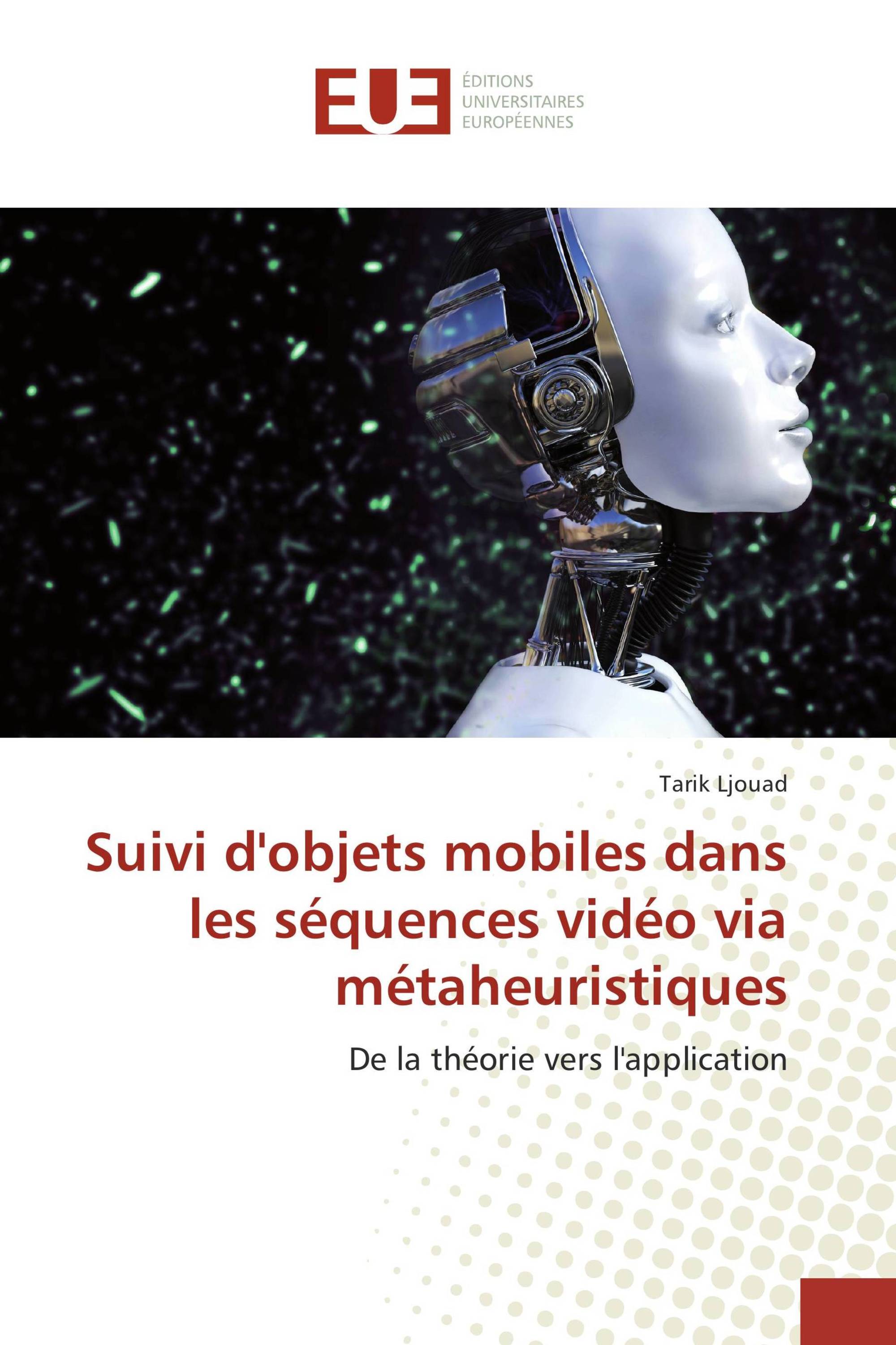 Suivi d'objets mobiles dans les séquences vidéo via métaheuristiques