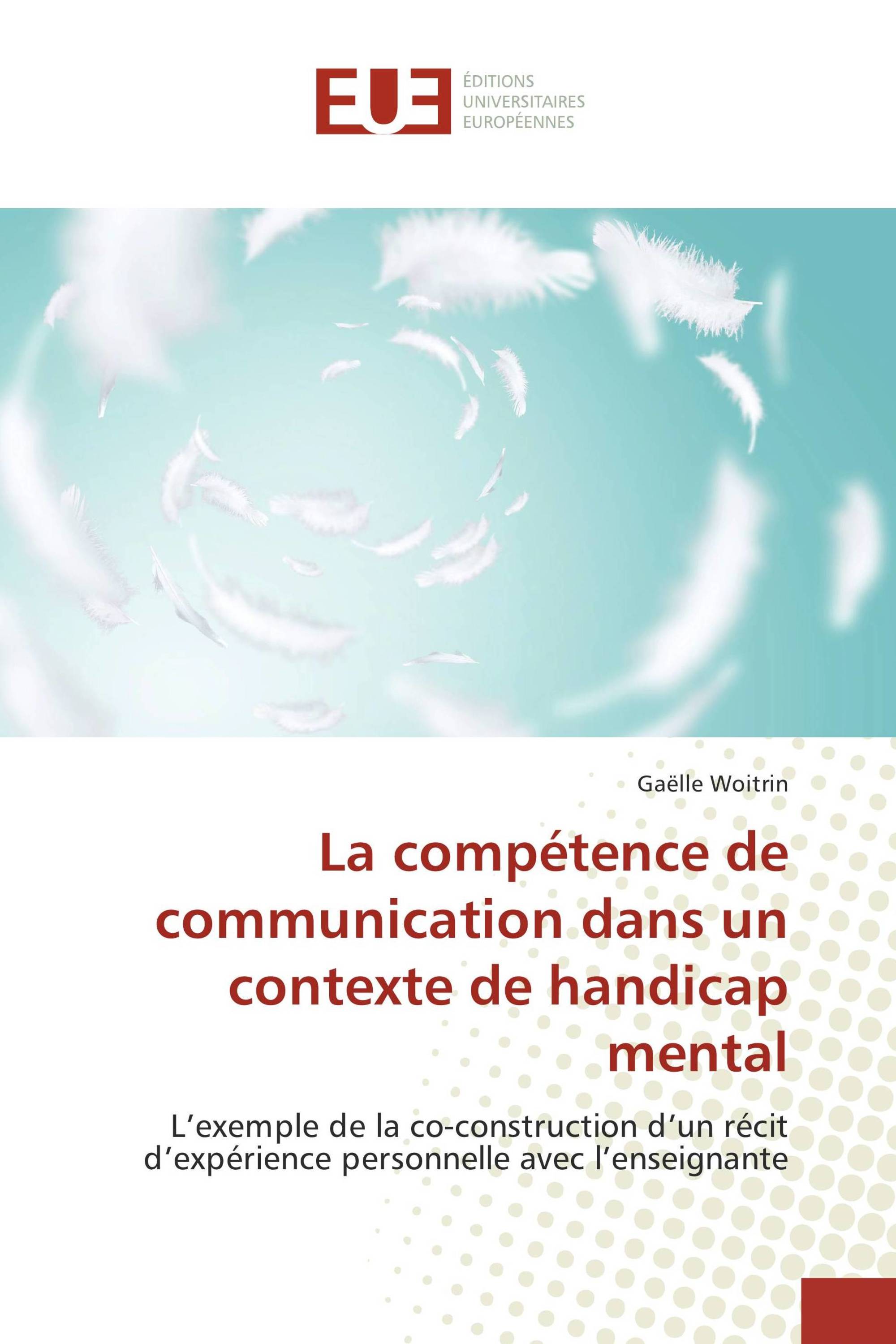 La compétence de communication dans un contexte de handicap mental