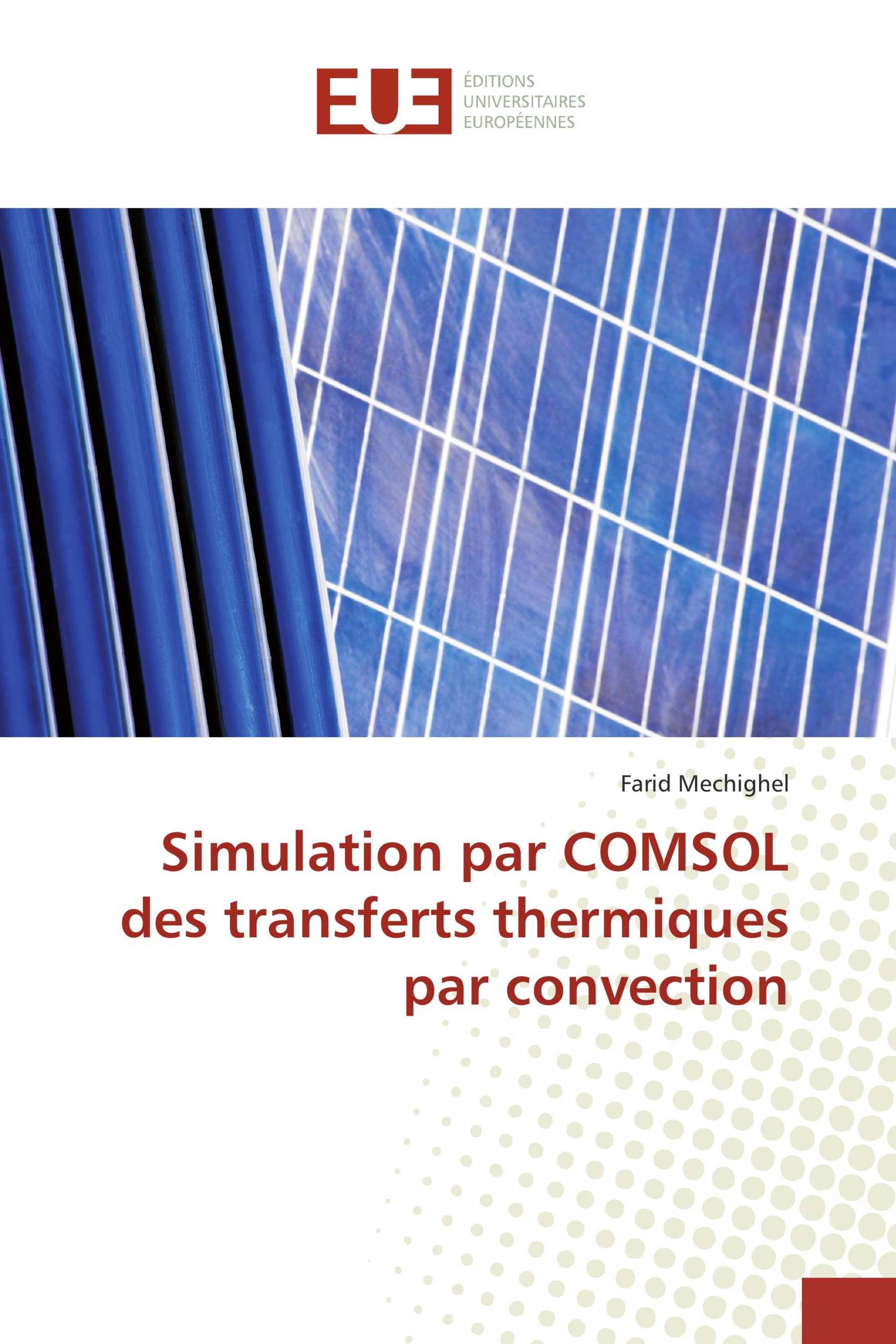 Simulation par COMSOL des transferts thermiques par convection