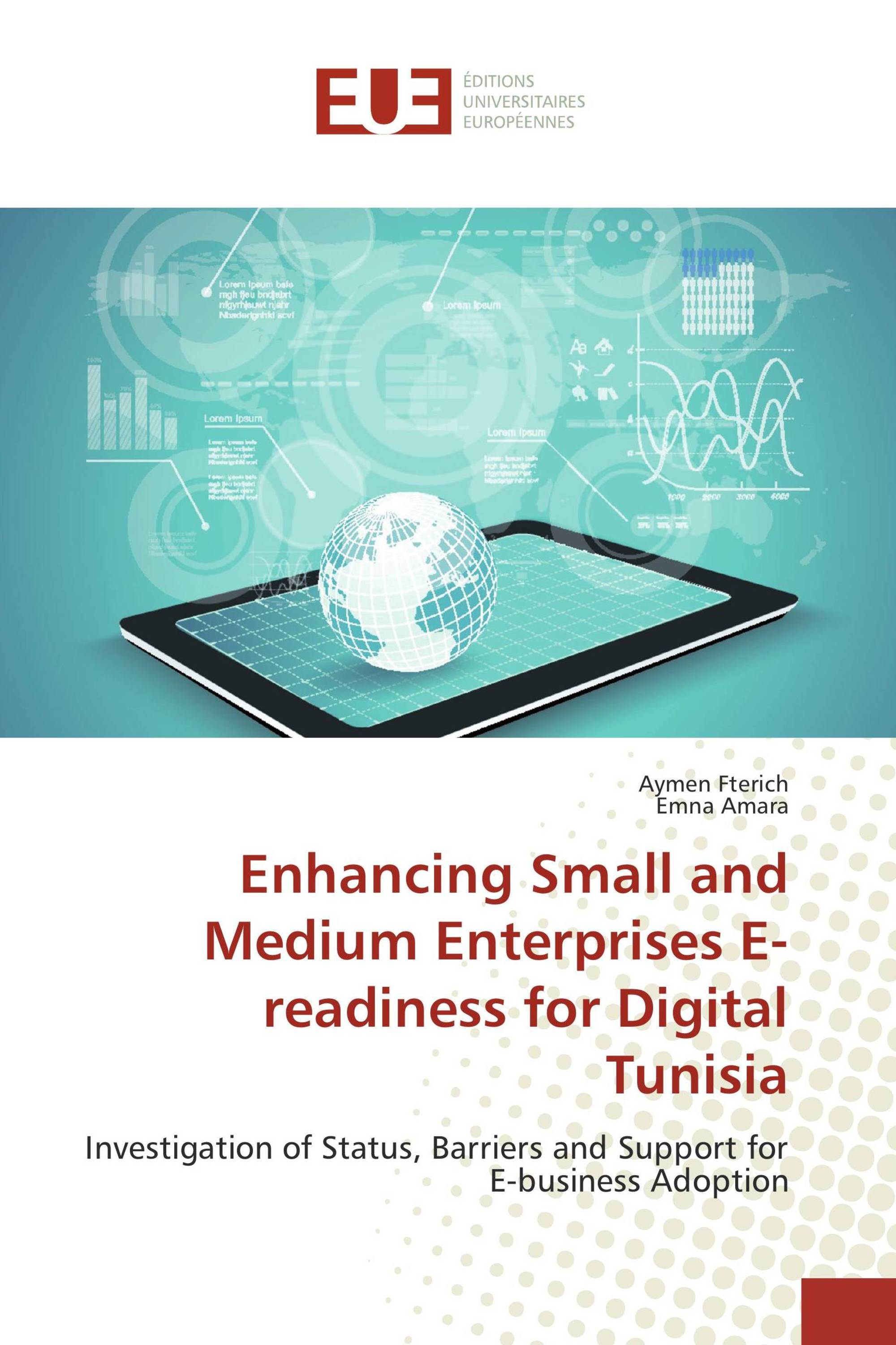 Enhancing Small and Medium Enterprises E-readiness for Digital Tunisia