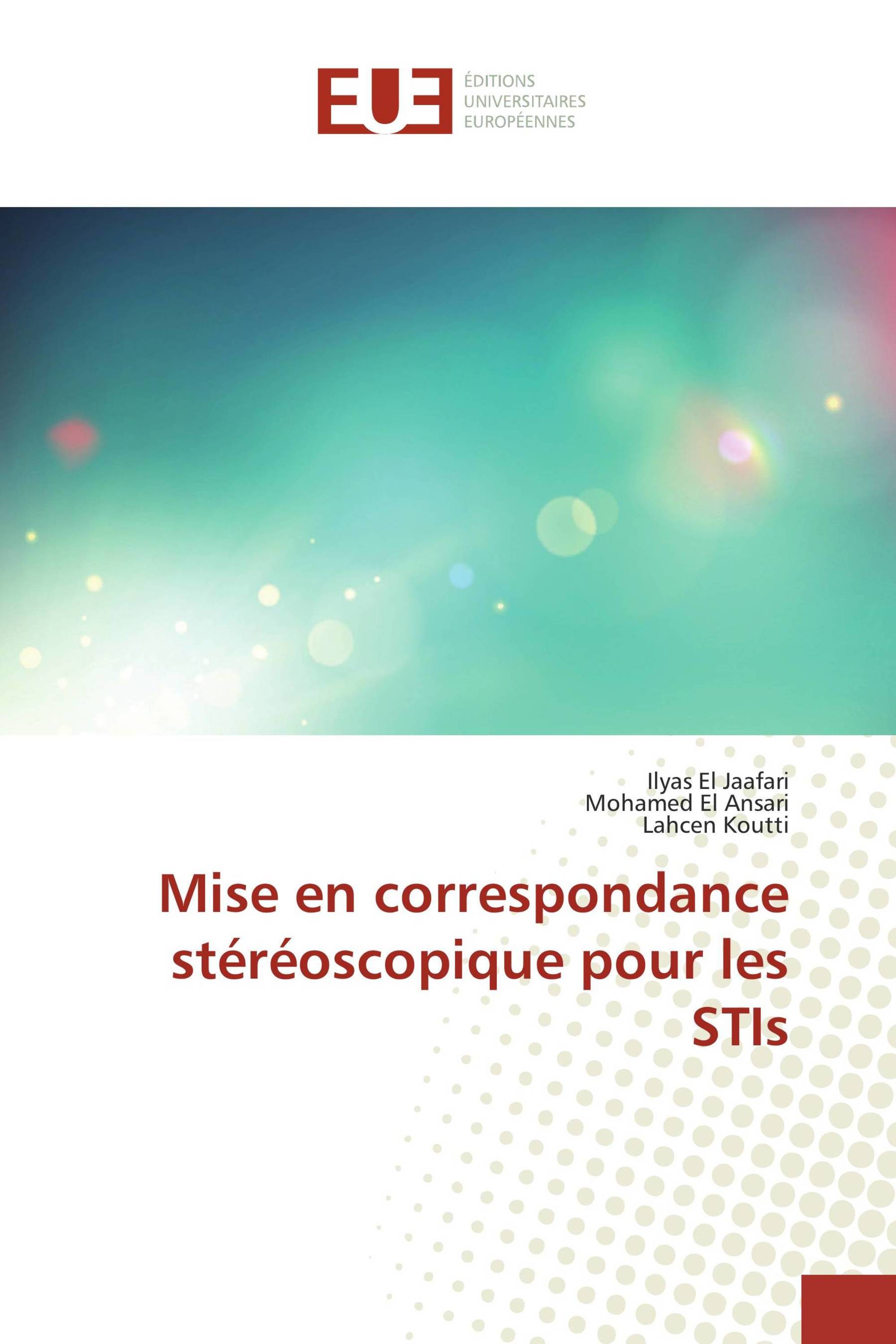 Mise en correspondance stéréoscopique pour les STIs