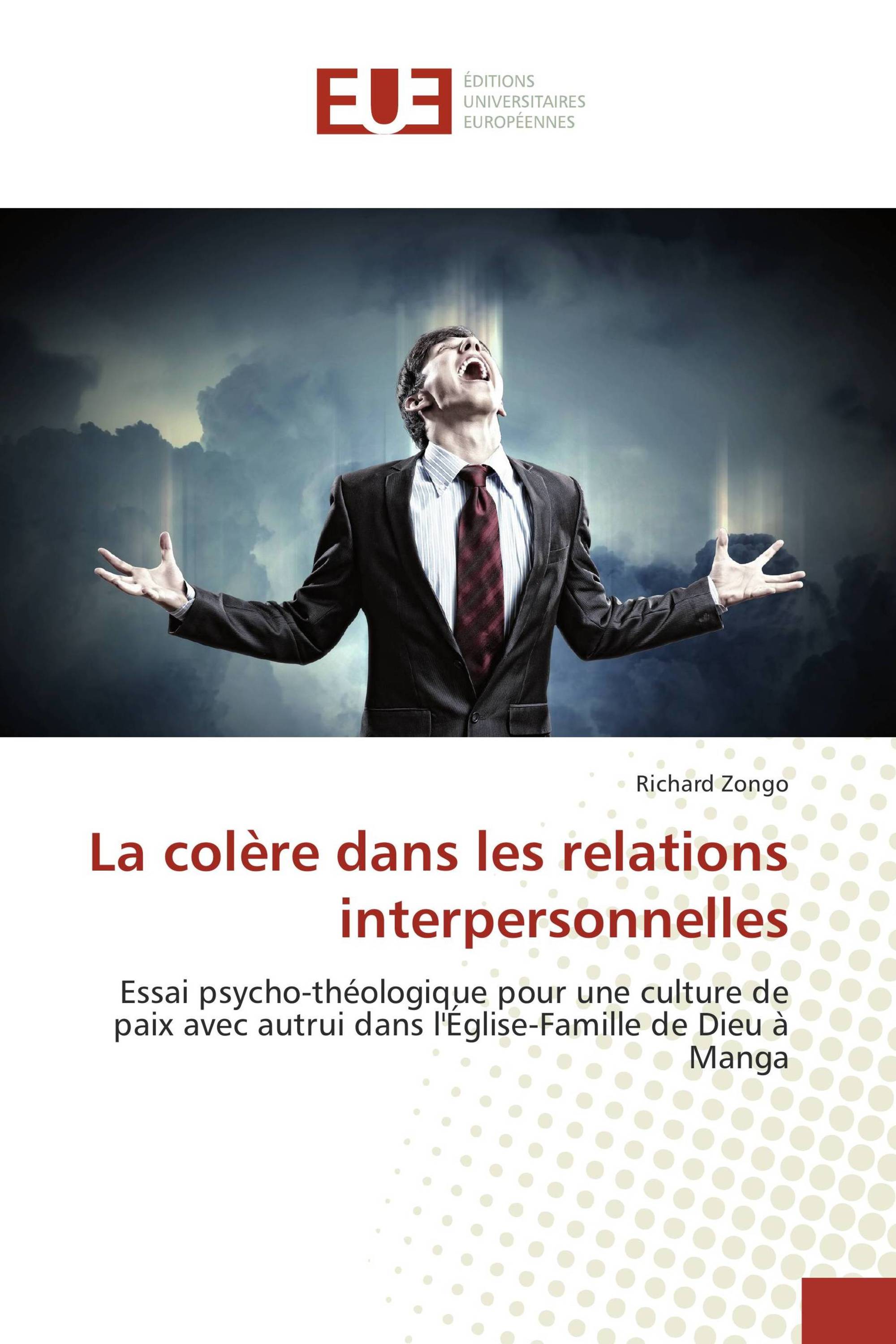 La colère dans les relations interpersonnelles