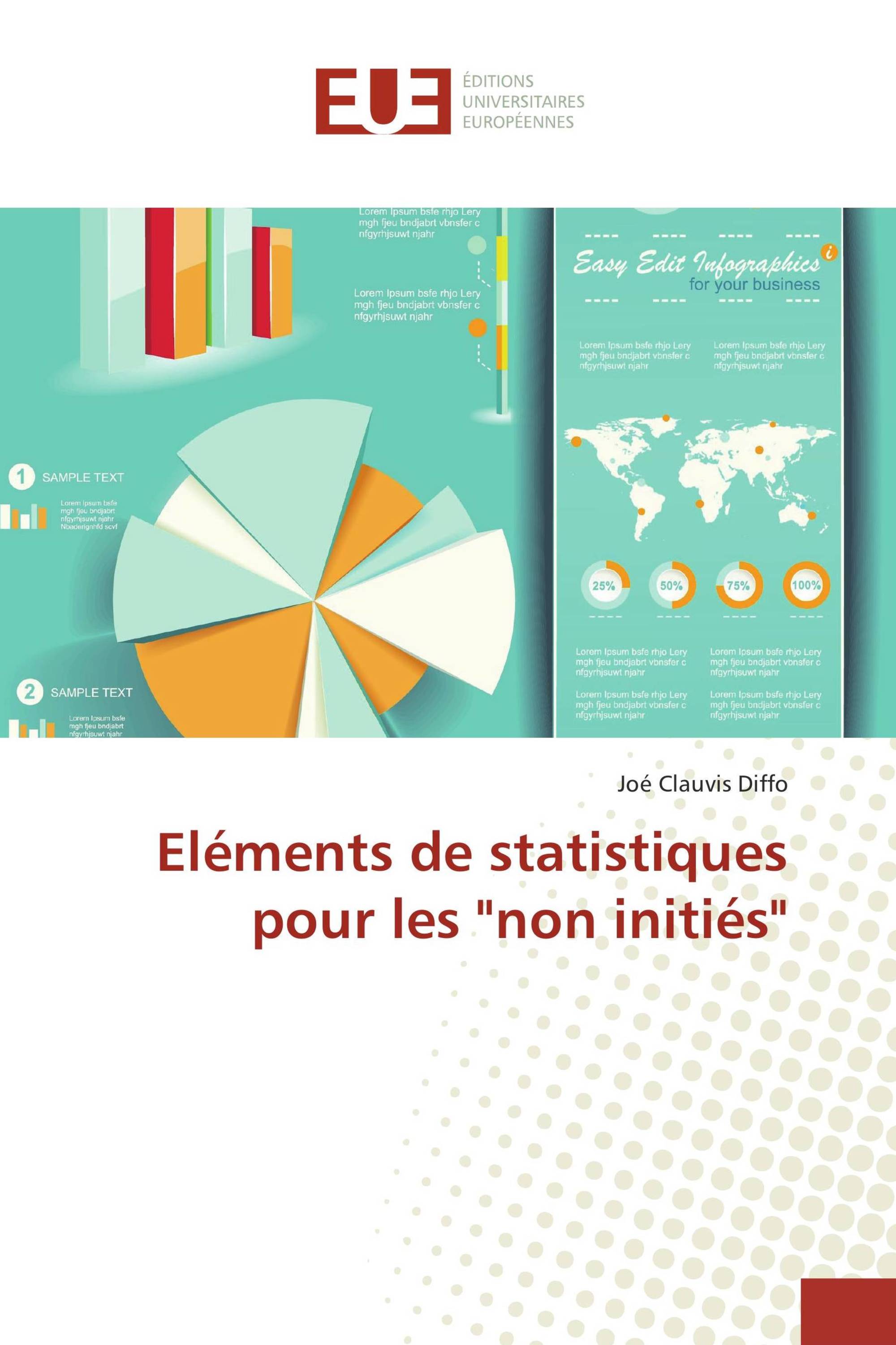 Eléments de statistiques pour les "non initiés"