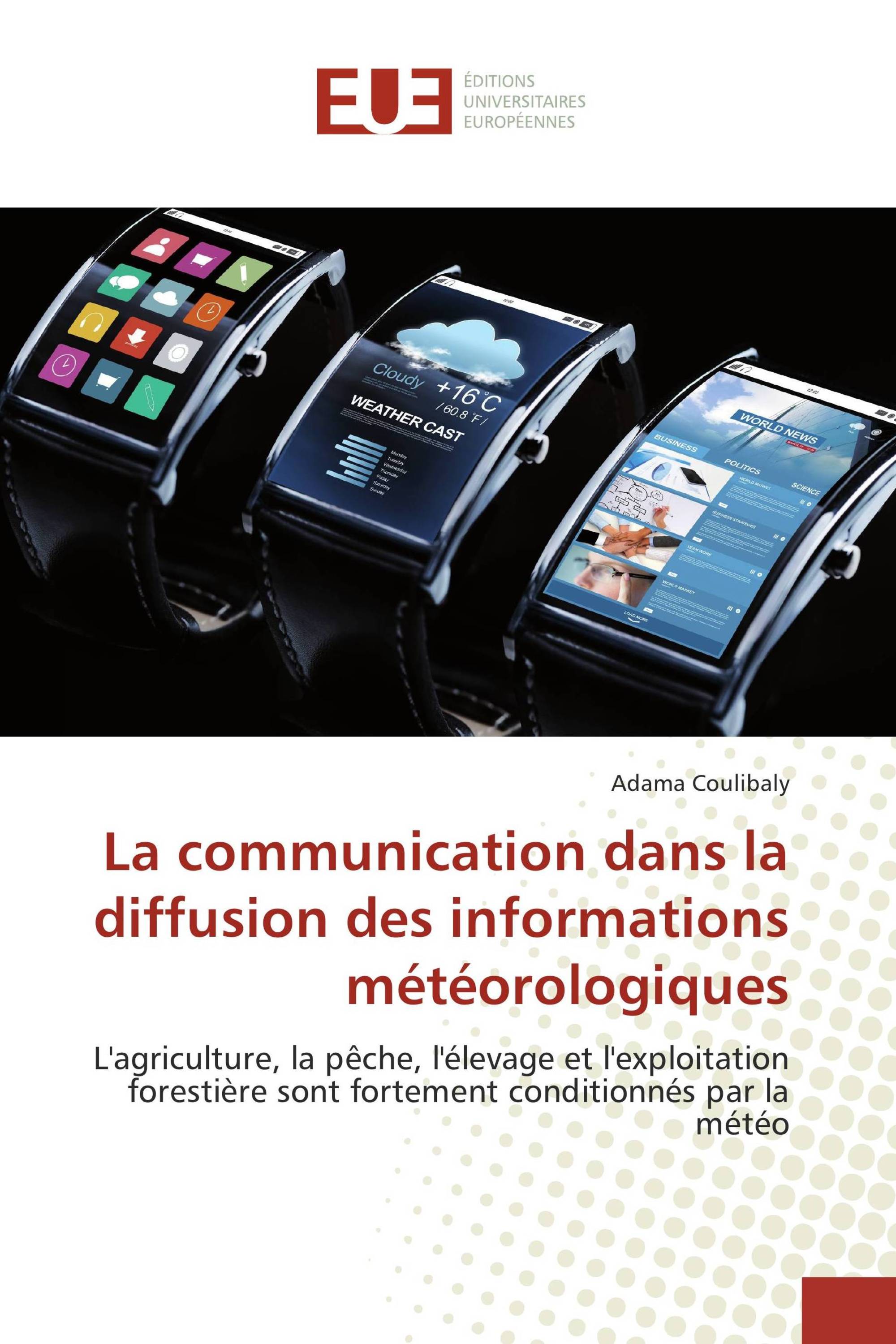 La communication dans la diffusion des informations météorologiques