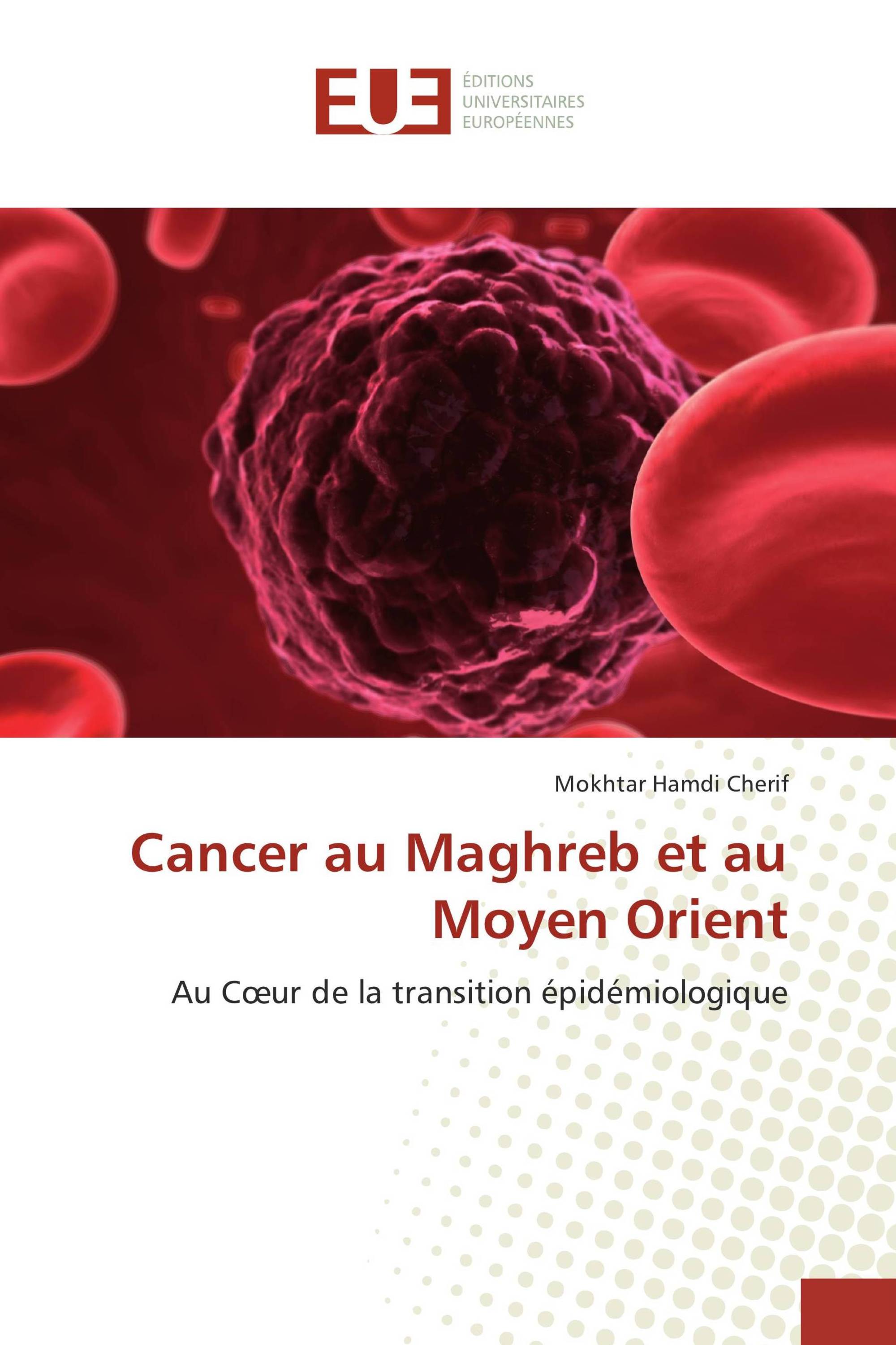 Cancer au Maghreb et au Moyen Orient